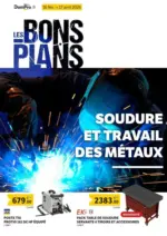 DomPro Les bons plans soudure et travail des m&eacute;taux - au 17.04.2026