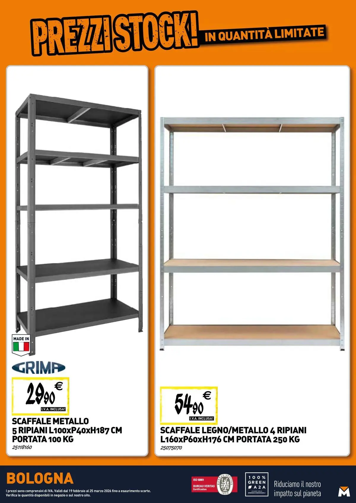 Nuovo Tecnomat catalogo Bologna dal 19/02/2026 > offerte anteprima 🛍️ | Pagina: 19 | Prodotti: Scaffale