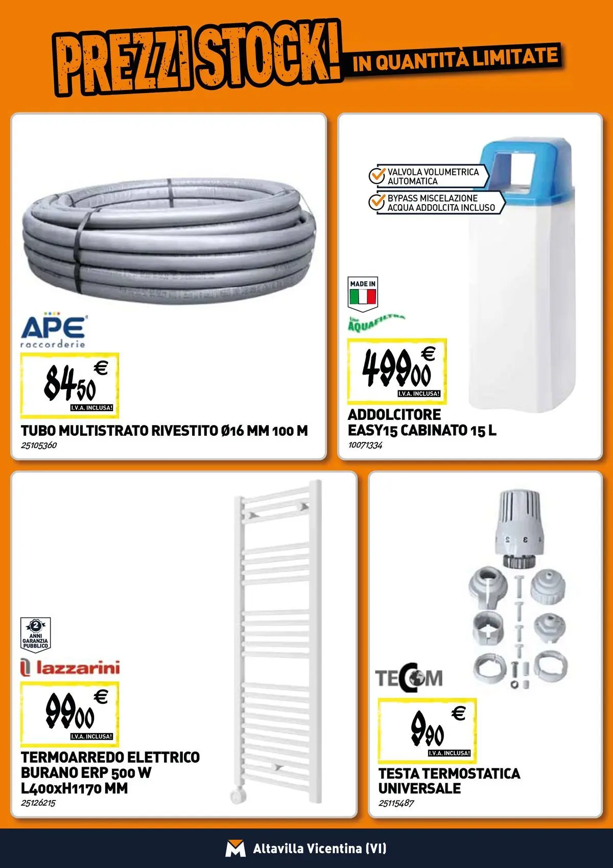 Nuovo TECNOMAT - Straordinari prezzi stock! dal 19/02/2026 > offerte anteprima 🛍️ | Pagina: 6 | Prodotti: Acqua, Tubo