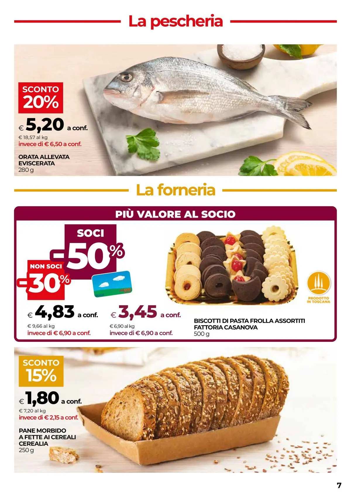 Volantino COOP Anteprima dal ﻿18/02/2026 > NUOVO Promozioni | Pagina: 7 | Prodotti: Pane, Cereali, Biscotti, Orata