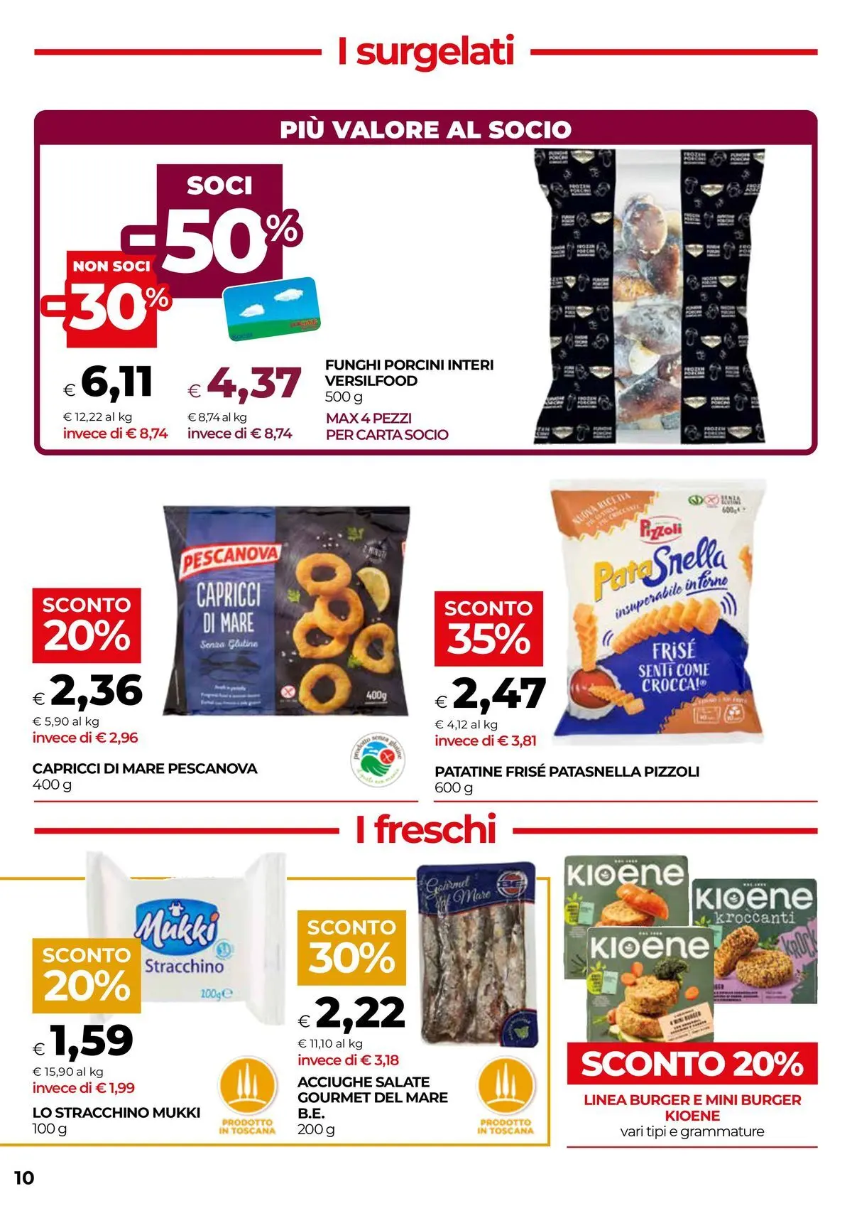 Volantino COOP Anteprima dal ﻿18/02/2026 > NUOVO Promozioni | Pagina: 10 | Prodotti: Patatine, Funghi, Acciughe, Stracchino