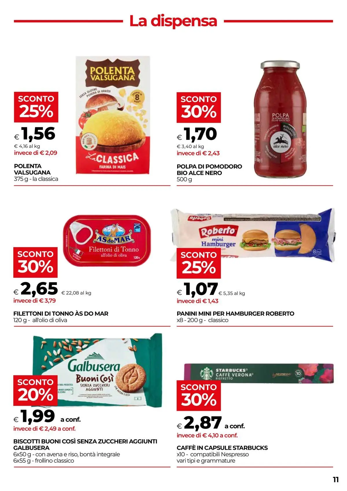 Volantino COOP Anteprima dal ﻿18/02/2026 > NUOVO Promozioni | Pagina: 11 | Prodotti: Caffè, Biscotti, Tonno, Caffe in capsule