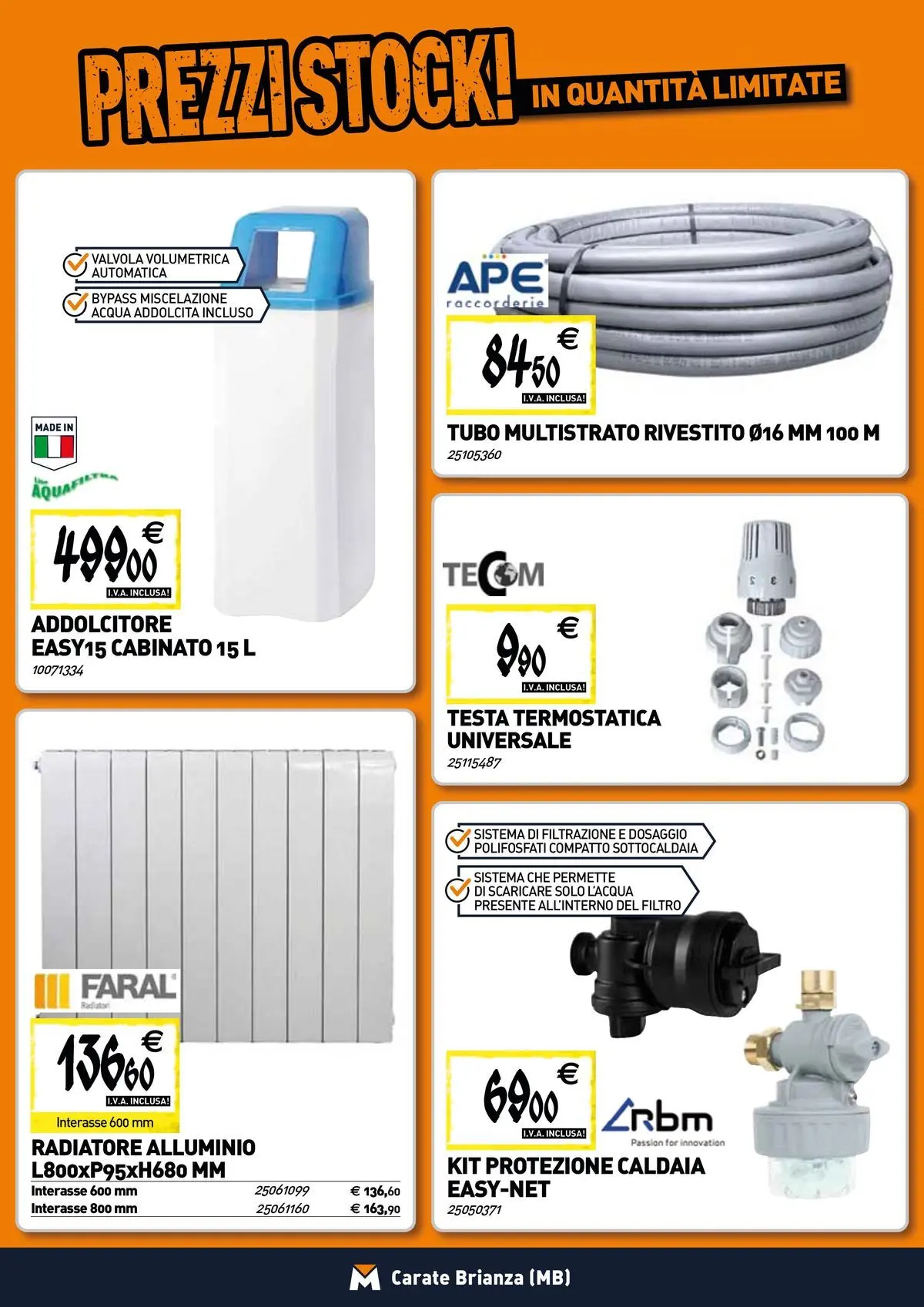 Nuovo TECNOMAT - Straordinari prezzi stock! dal 19/02/2026 > offerte anteprima 🛍️ | Pagina: 6 | Prodotti: Caldaia, Acqua, Tubo, Alluminio