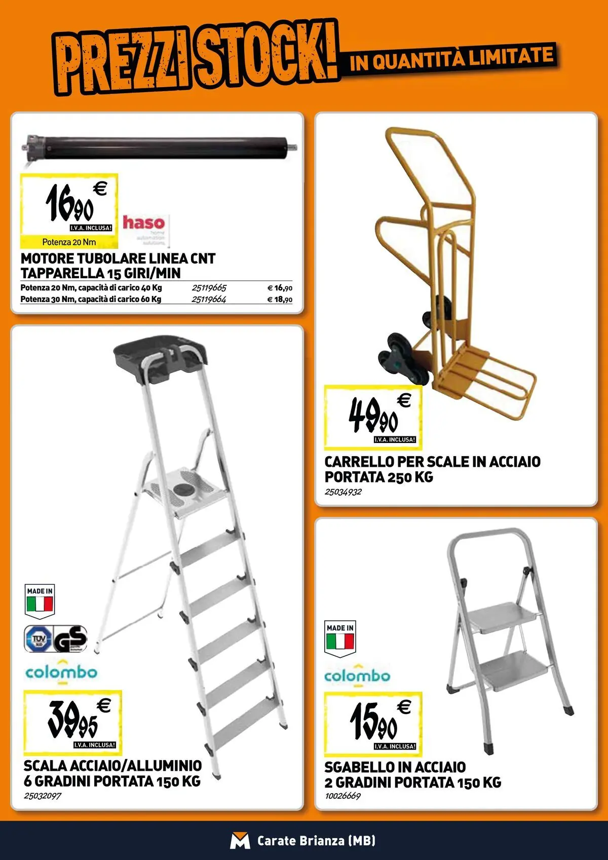 Nuovo TECNOMAT - Straordinari prezzi stock! dal 19/02/2026 > offerte anteprima 🛍️ | Pagina: 18 | Prodotti: Carrello, Sgabello, Scala