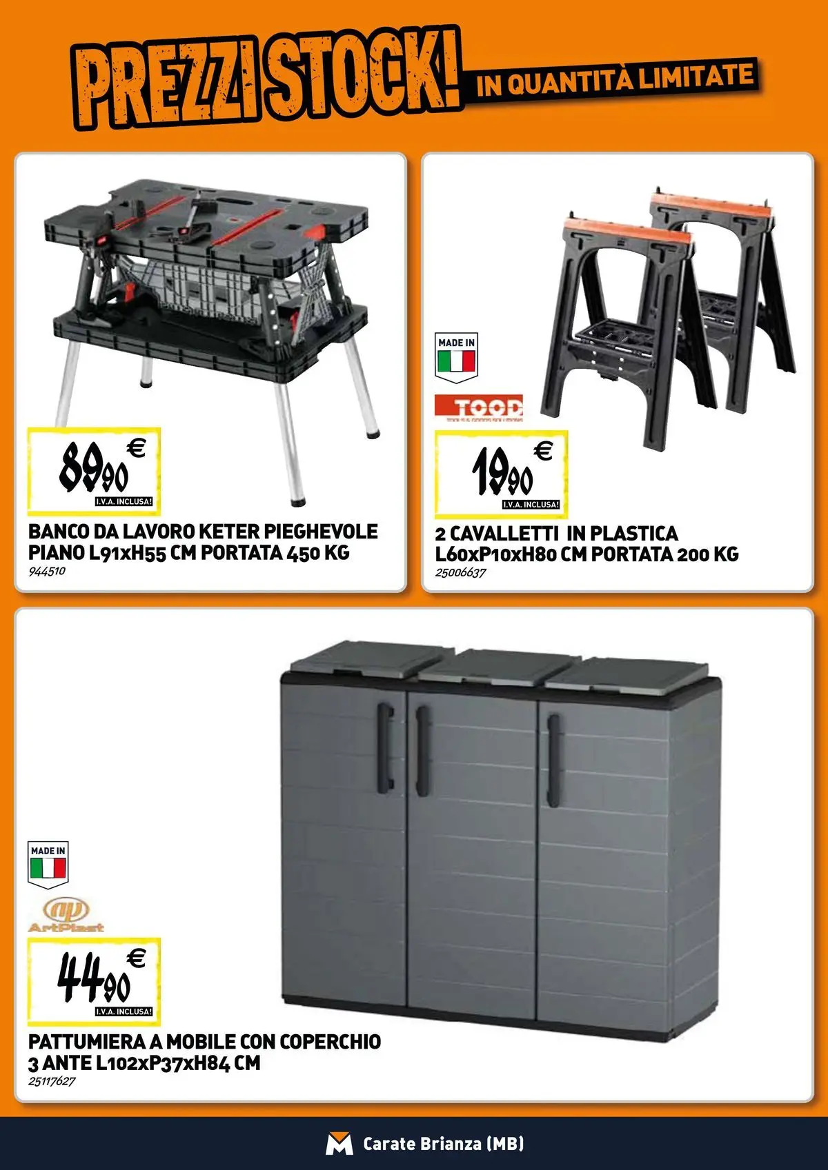 Nuovo TECNOMAT - Straordinari prezzi stock! dal 19/02/2026 > offerte anteprima 🛍️ | Pagina: 19 | Prodotti: Mobile, Pattumiera