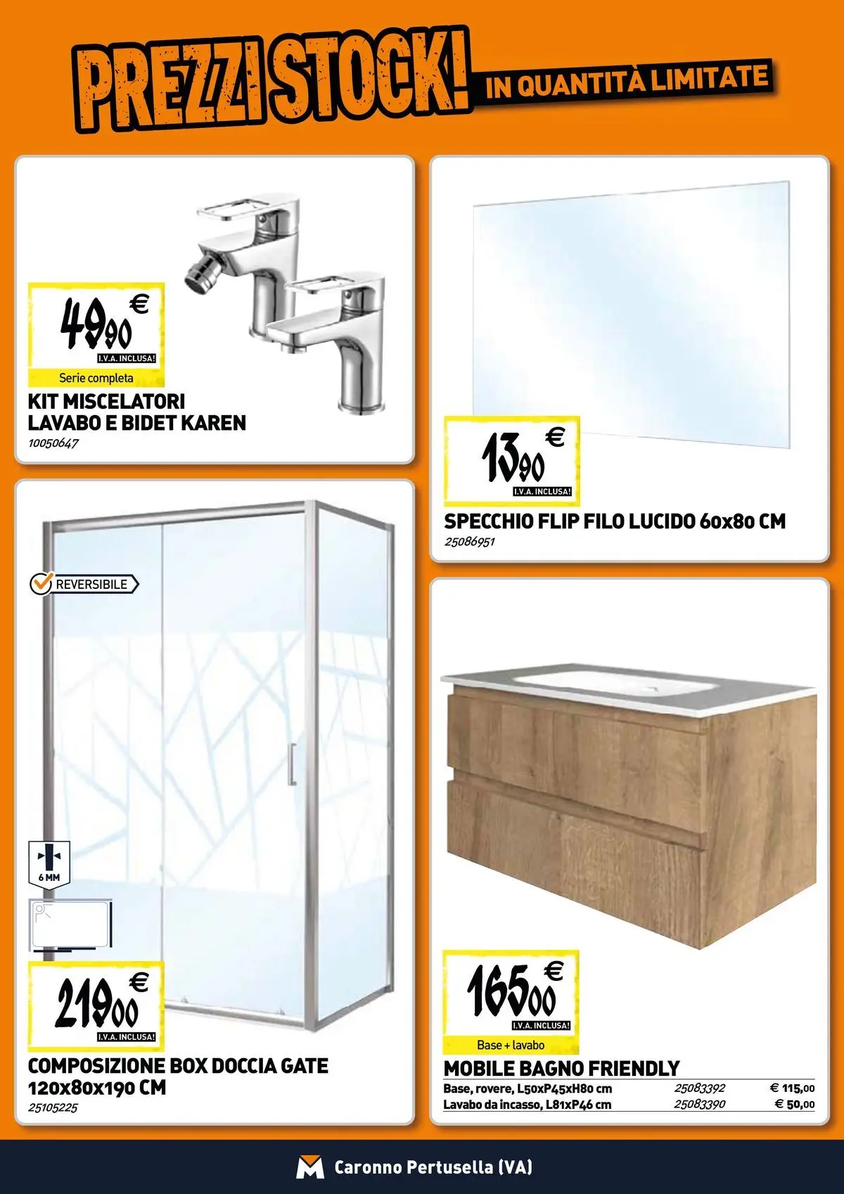 Nuovo TECNOMAT - Straordinari prezzi stock! dal 19/02/2026 > offerte anteprima 🛍️ | Pagina: 3 | Prodotti: Mobile, Box doccia, Bagno, Specchio