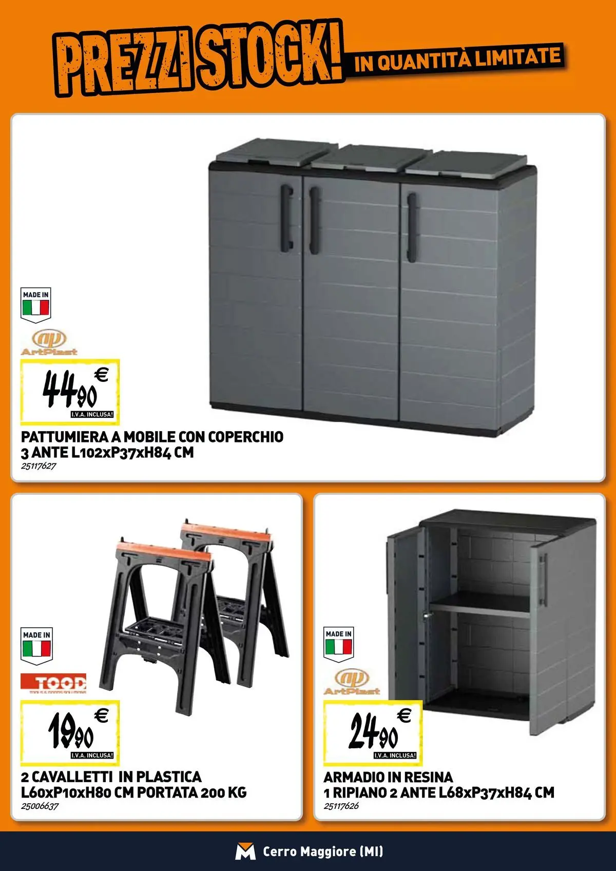 Nuovo TECNOMAT - Straordinari prezzi stock! dal 19/02/2026 > offerte anteprima 🛍️ | Pagina: 19 | Prodotti: Ripiano, Mobile, Pattumiera, Armadio