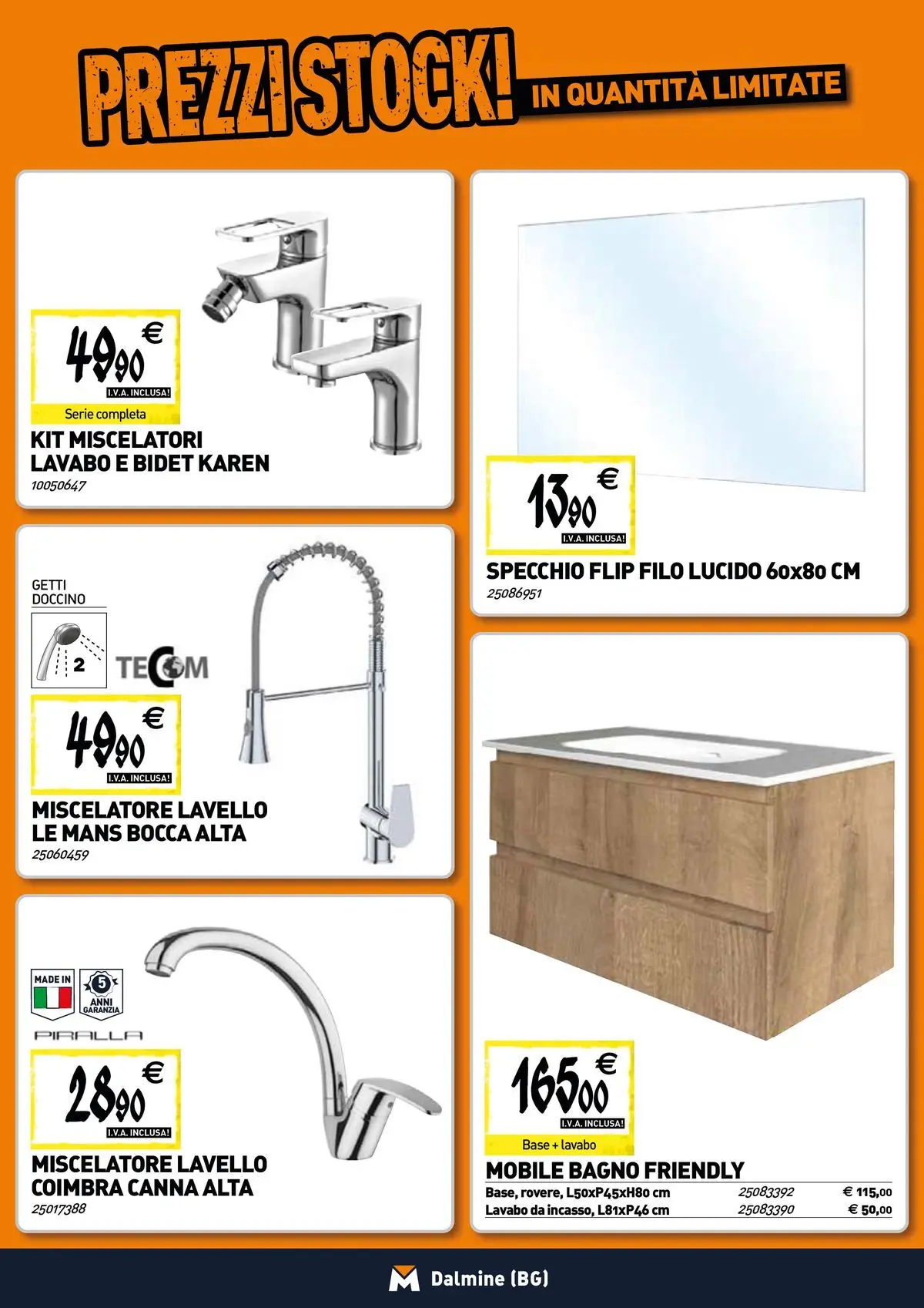 Nuovo TECNOMAT - Straordinari prezzi stock! dal 19/02/2026 > offerte anteprima 🛍️ | Pagina: 3 | Prodotti: Mobile, Miscelatore, Bagno, Specchio