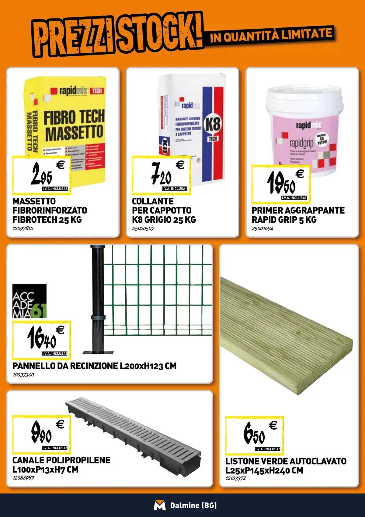 Nuovo TECNOMAT - Straordinari prezzi stock! dal 19/02/2026 > offerte anteprima 🛍️ | Pagina: 16 | Prodotti: Recinzione