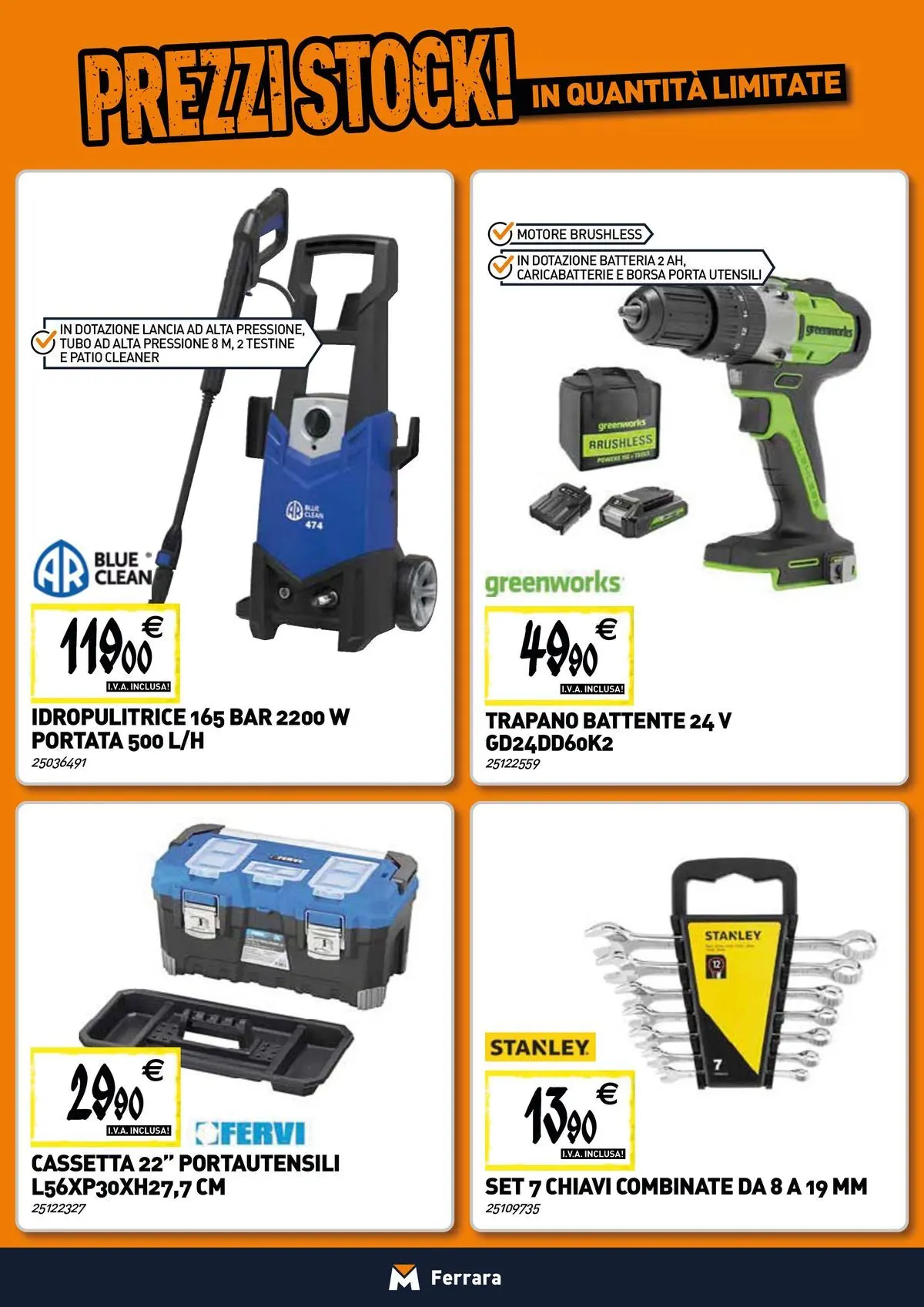 Nuovo TECNOMAT - Straordinari prezzi stock! dal 19/02/2026 > offerte anteprima 🛍️ | Pagina: 15 | Prodotti: Tubo, Idropulitrice, Trapano, Batteria