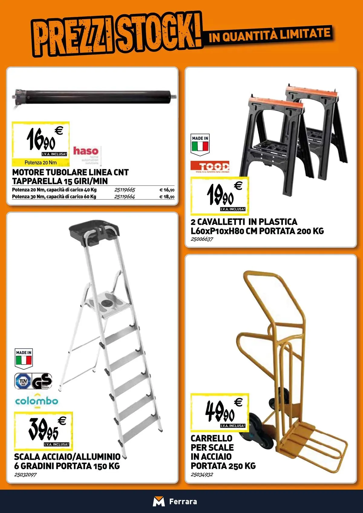 Nuovo TECNOMAT - Straordinari prezzi stock! dal 19/02/2026 > offerte anteprima 🛍️ | Pagina: 18 | Prodotti: Carrello, Scala