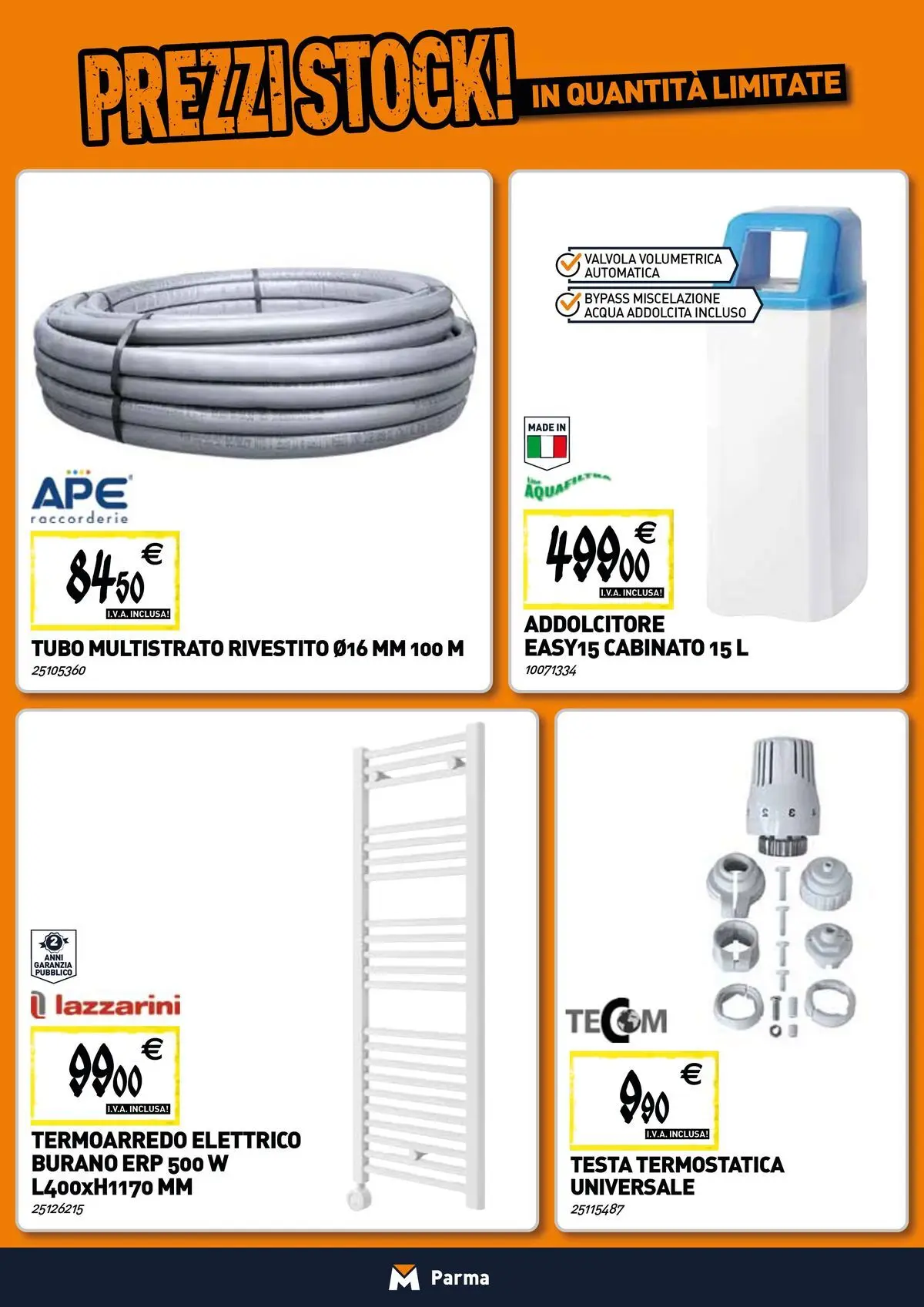 Nuovo Tecnomat catalogo Parma dal 19/02/2026 > offerte anteprima 🛍️ | Pagina: 6 | Prodotti: Acqua, Tubo