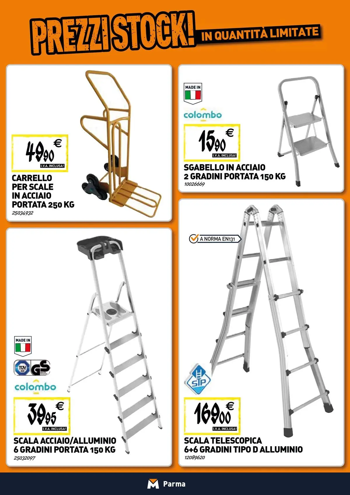 Nuovo Tecnomat catalogo Parma dal 19/02/2026 > offerte anteprima 🛍️ | Pagina: 17 | Prodotti: Carrello, Sgabello, Scala, Alluminio