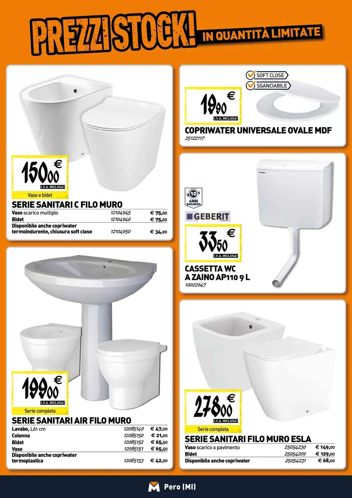 Nuovo TECNOMAT - Straordinari prezzi stock! dal 19/02/2026 > offerte anteprima 🛍️ | Pagina: 5 | Prodotti: Pavimento, Zaino, WC, Vaso