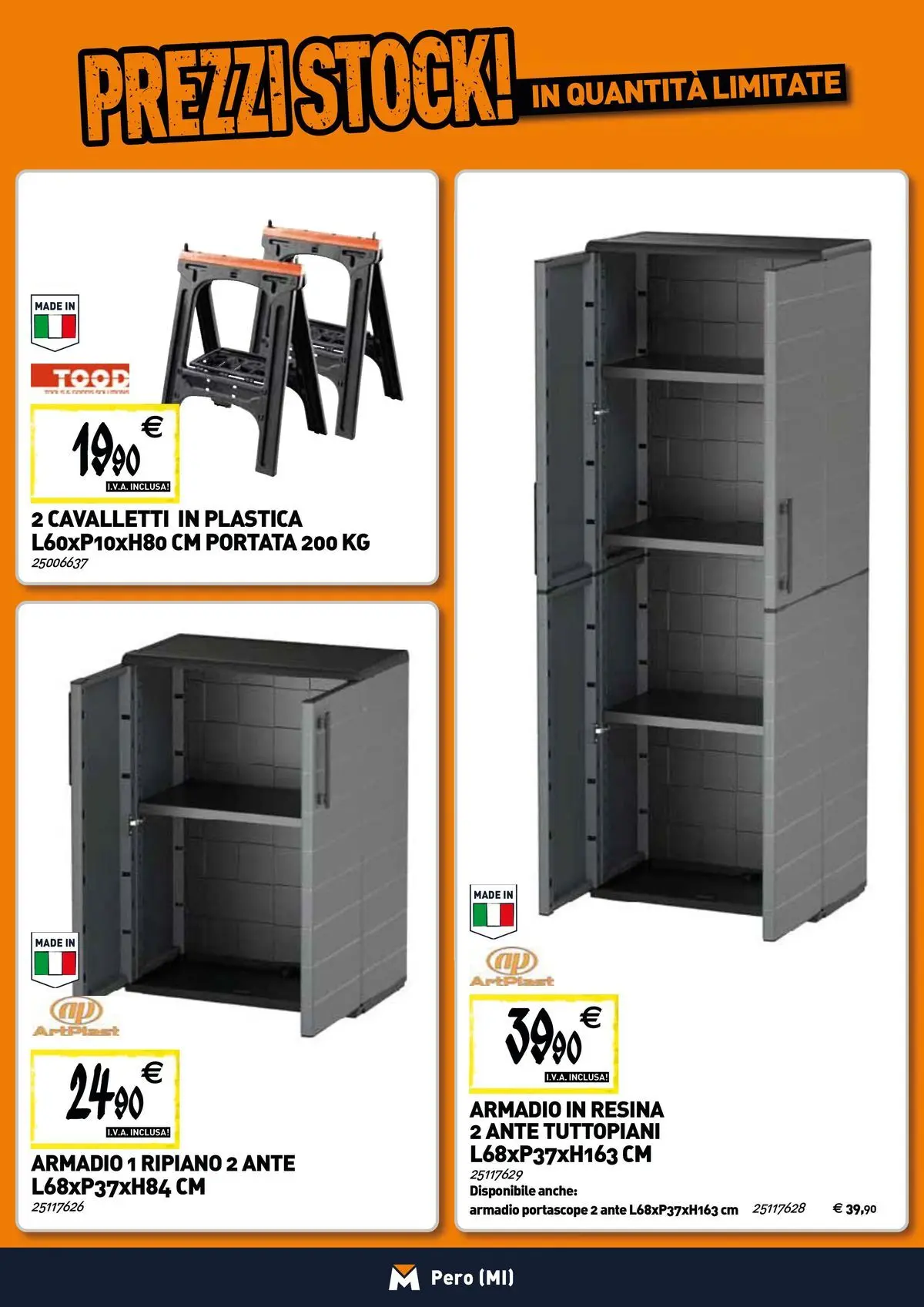 Nuovo TECNOMAT - Straordinari prezzi stock! dal 19/02/2026 > offerte anteprima 🛍️ | Pagina: 19 | Prodotti: Ripiano, Armadio