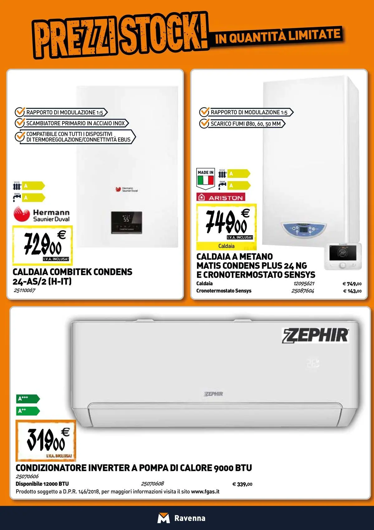 Nuovo TECNOMAT - Straordinari prezzi stock! dal 19/02/2026 > offerte anteprima 🛍️ | Pagina: 8 | Prodotti: Caldaia, Condizionatore