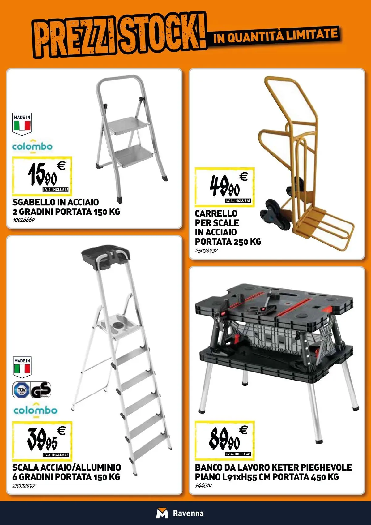 Nuovo TECNOMAT - Straordinari prezzi stock! dal 19/02/2026 > offerte anteprima 🛍️ | Pagina: 18 | Prodotti: Carrello, Sgabello, Scala