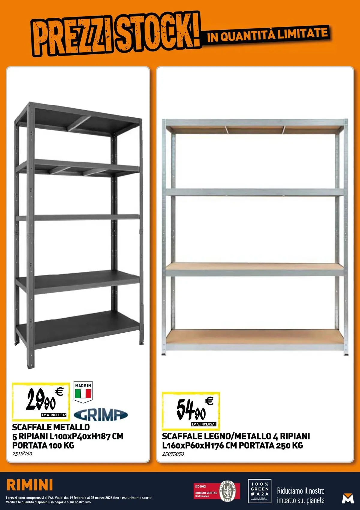 Nuovo TECNOMAT - Straordinari prezzi stock! dal 19/02/2026 > offerte anteprima 🛍️ | Pagina: 20 | Prodotti: Scaffale