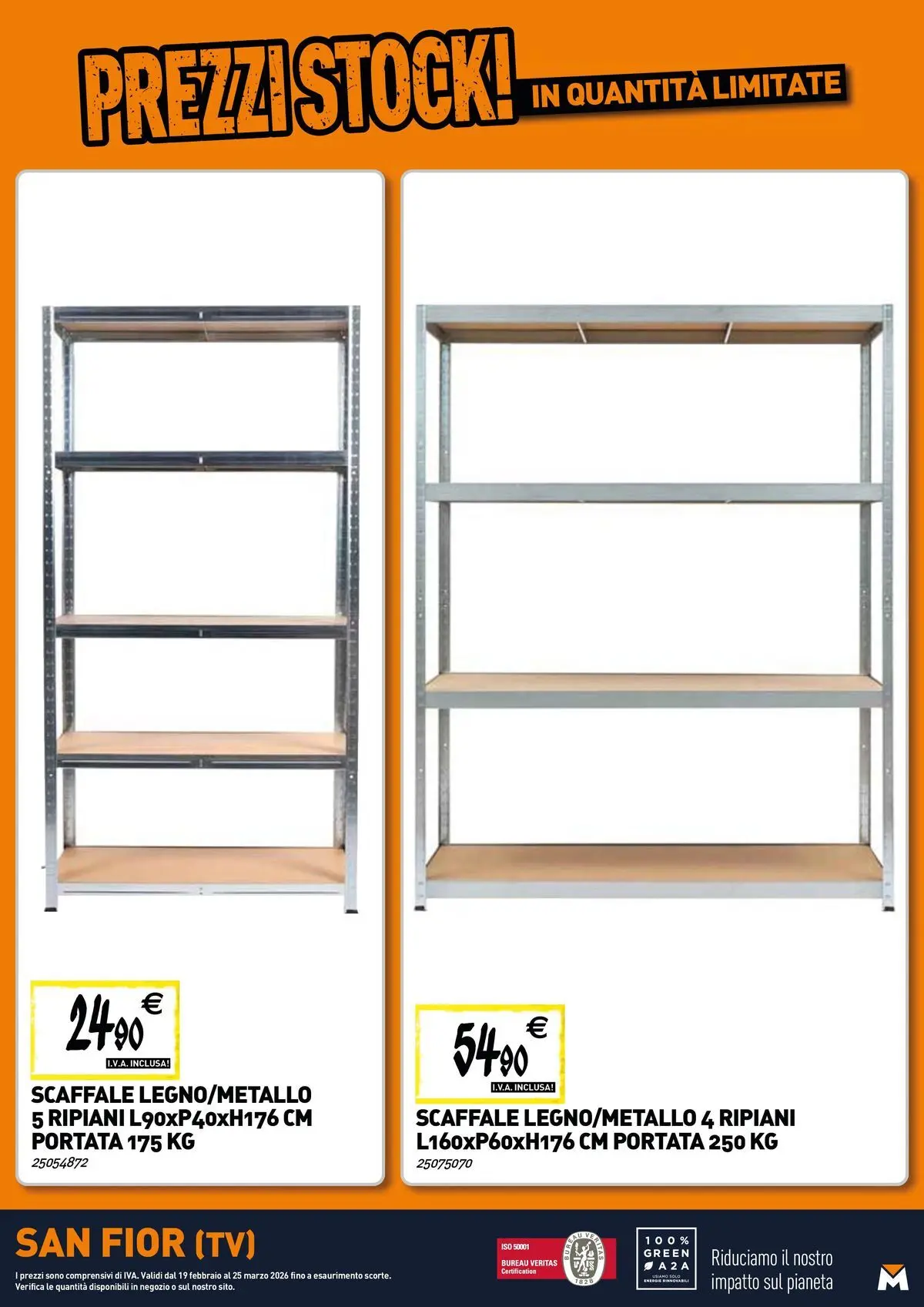 Nuovo TECNOMAT - Straordinari prezzi stock! dal 19/02/2026 > offerte anteprima 🛍️ | Pagina: 19 | Prodotti: TV, Scaffale