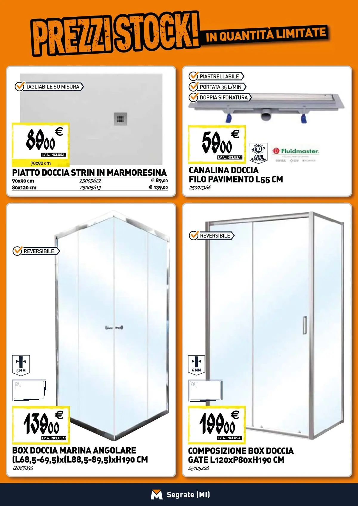 Nuovo TECNOMAT - Straordinari prezzi stock! dal 19/02/2026 > offerte anteprima 🛍️ | Pagina: 2 | Prodotti: Pavimento, Box doccia, Piatto, Doccia