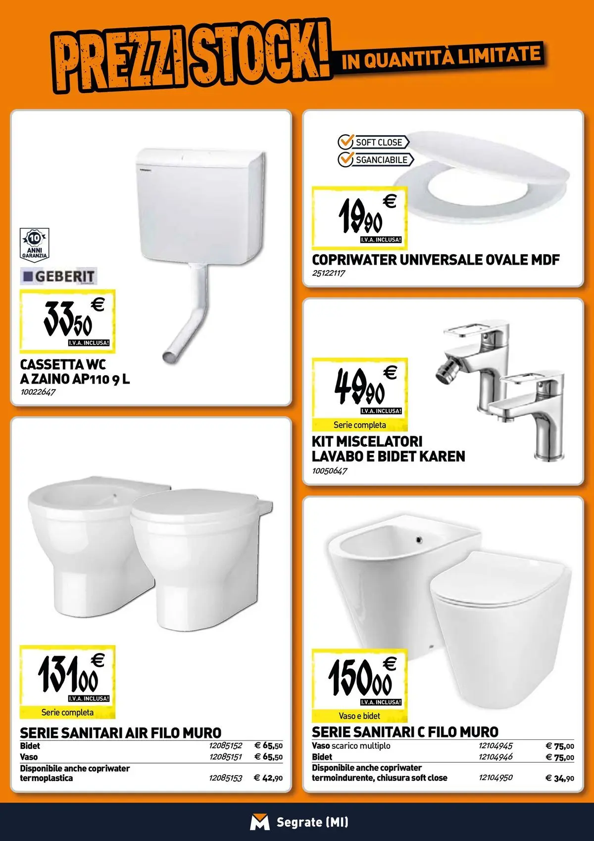 Nuovo TECNOMAT - Straordinari prezzi stock! dal 19/02/2026 > offerte anteprima 🛍️ | Pagina: 5 | Prodotti: Zaino, WC, Vaso