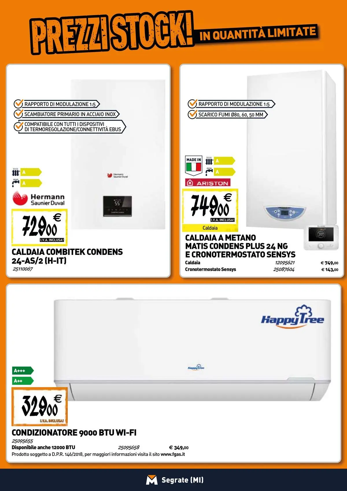 Nuovo TECNOMAT - Straordinari prezzi stock! dal 19/02/2026 > offerte anteprima 🛍️ | Pagina: 8 | Prodotti: Caldaia, Condizionatore