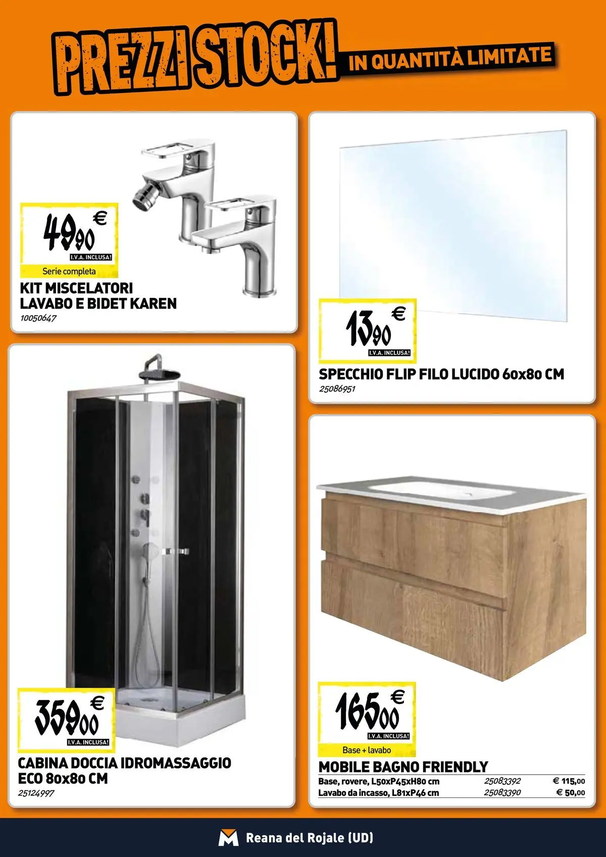 Nuovo TECNOMAT - Straordinari prezzi stock! dal 19/02/2026 > offerte anteprima 🛍️ | Pagina: 3 | Prodotti: Mobile, Bagno, Doccia, Specchio