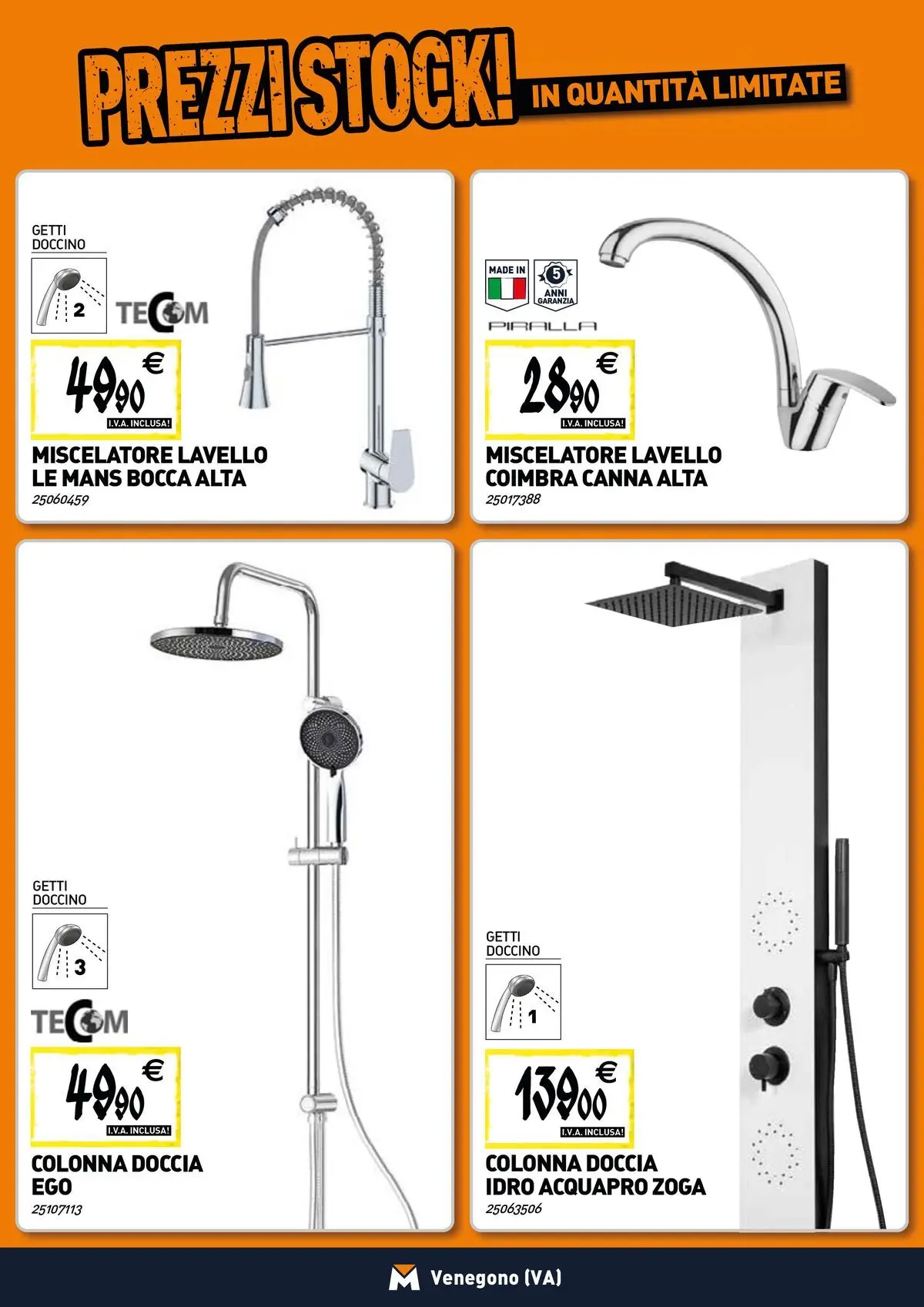 Nuovo TECNOMAT - Straordinari prezzi stock! dal 19/02/2026 > offerte anteprima 🛍️ | Pagina: 4 | Prodotti: Lavello, Miscelatore, Doccia