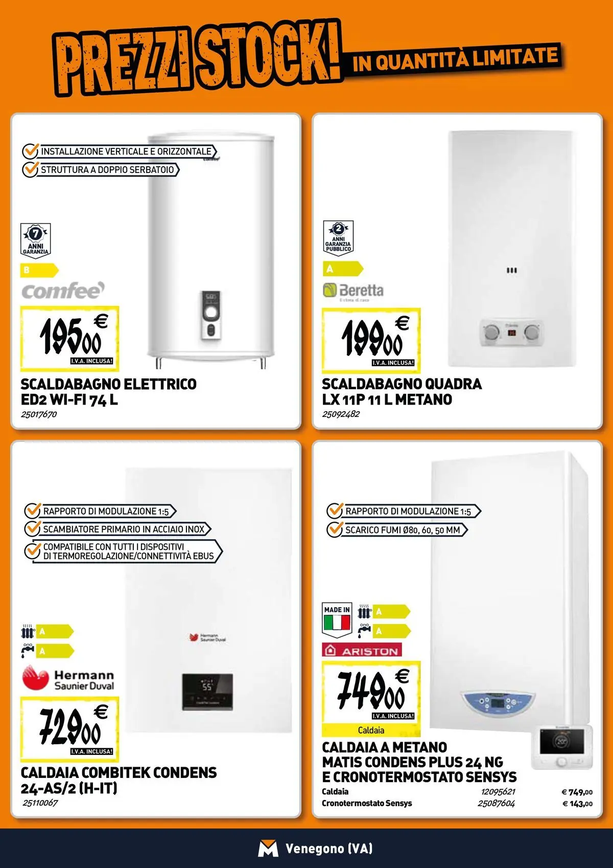 Nuovo TECNOMAT - Straordinari prezzi stock! dal 19/02/2026 > offerte anteprima 🛍️ | Pagina: 7 | Prodotti: Scaldabagno, Caldaia