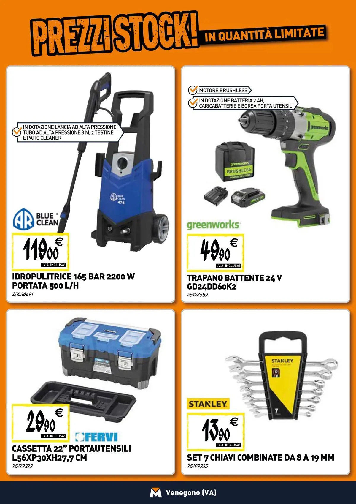 Nuovo TECNOMAT - Straordinari prezzi stock! dal 19/02/2026 > offerte anteprima 🛍️ | Pagina: 13 | Prodotti: Tubo, Idropulitrice, Batteria, Caricabatterie