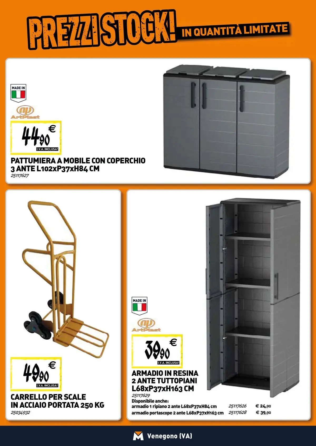 Nuovo TECNOMAT - Straordinari prezzi stock! dal 19/02/2026 > offerte anteprima 🛍️ | Pagina: 16 | Prodotti: Ripiano, Carrello, Pattumiera, Armadio