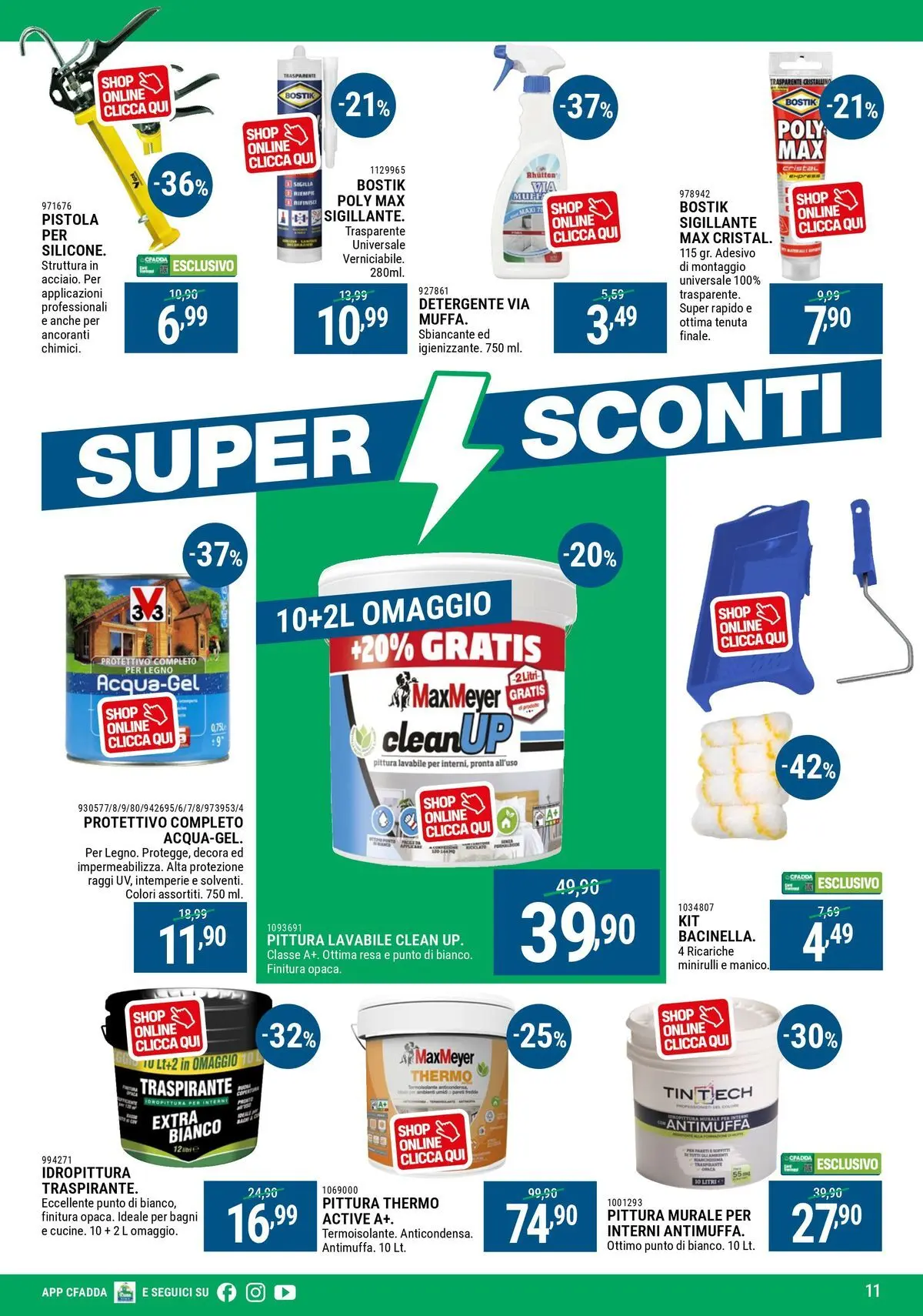 Nuovo CFadda - Super Sconti Febbraio dal 18/02/2026 > offerte anteprima 🛍️ | Pagina: 11