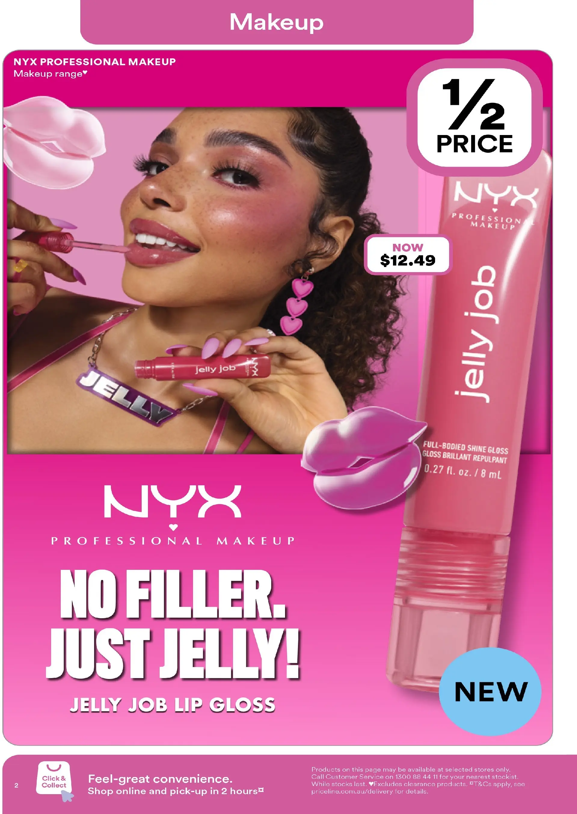 Priceline Pharmacy Catalogue Corrimal  - 19/02/2026 > weekly / monthly specials | Page: 2 | Products: Lip gloss, Makeup