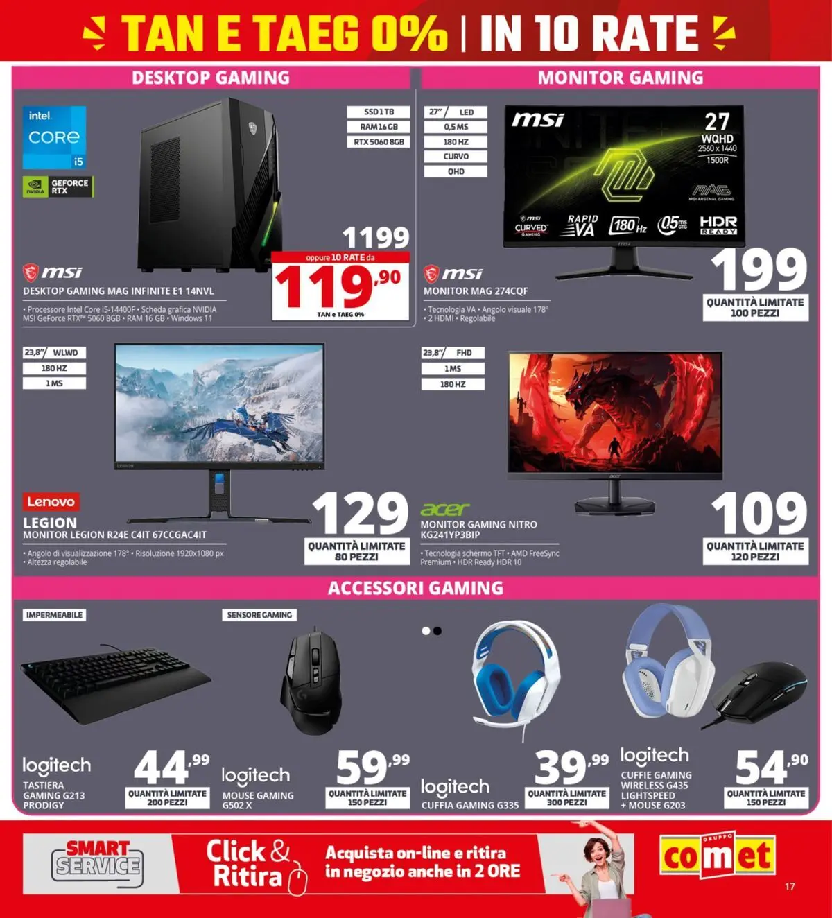Nuovo Comet Tasso zero catalogo dal 19/02/2026 > offerte anteprima 🛍️ | Pagina: 17 | Prodotti: Schermo, Monitor, Mouse, Cuffie