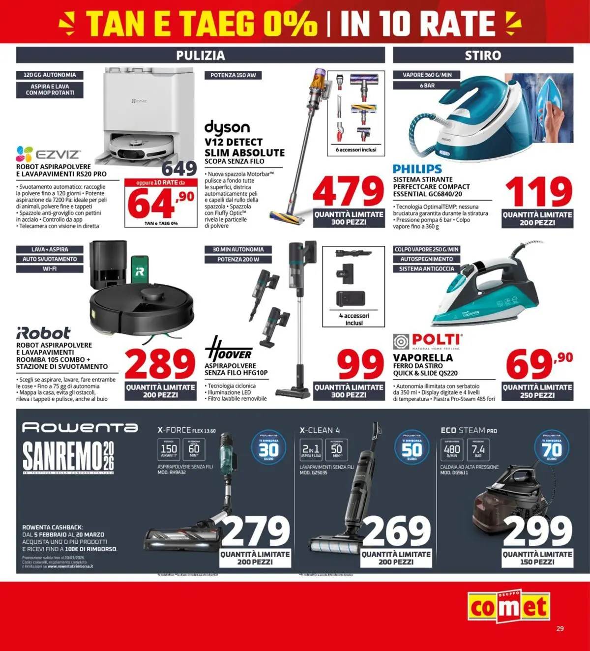 Nuovo Comet Tasso zero catalogo dal 19/02/2026 > offerte anteprima 🛍️ | Pagina: 29 | Prodotti: Rullo, Caldaia, Ferro da stiro, Dyson