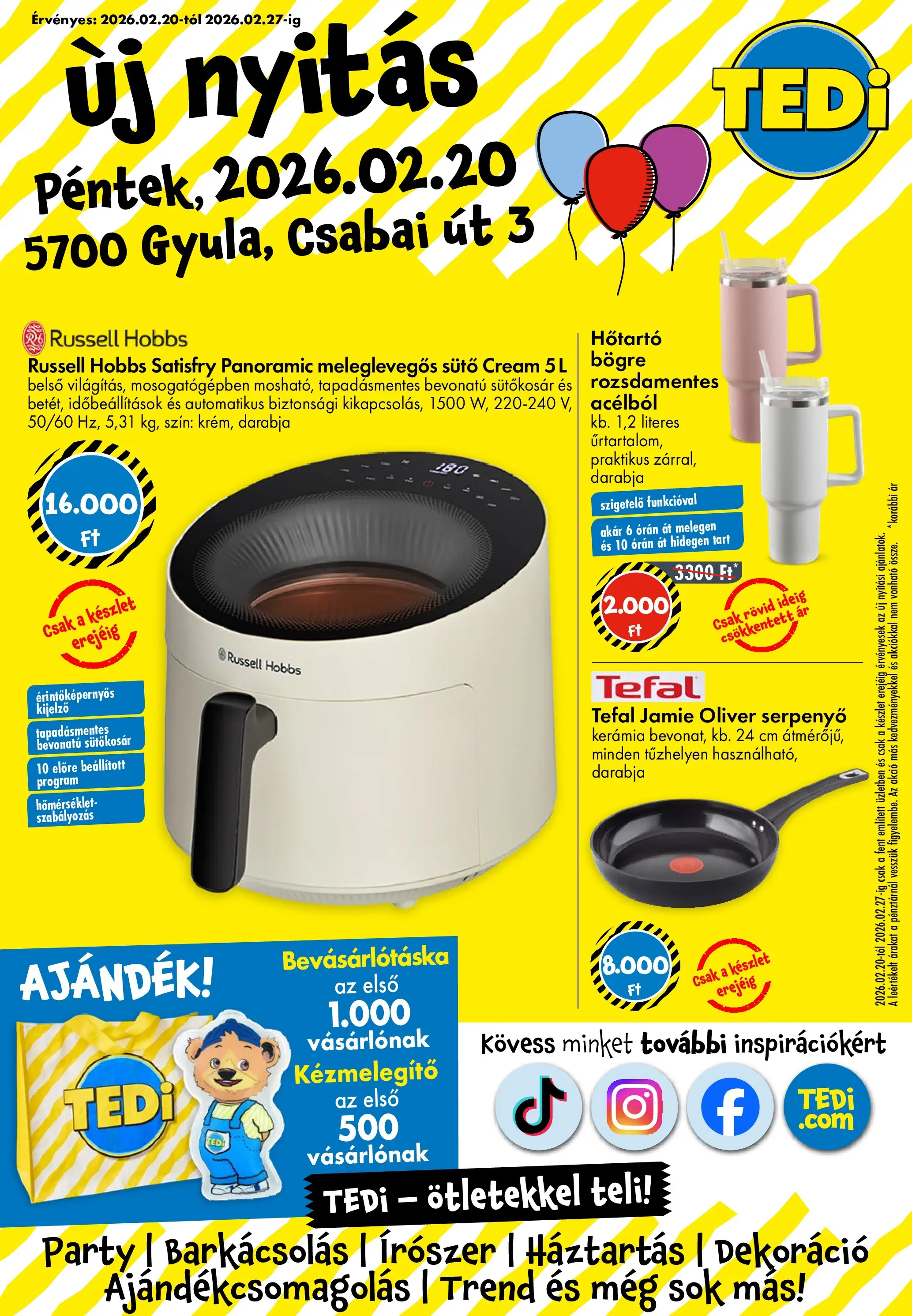 TEDi Akciós újság Gyula - 2026.02.20. -tól/töl > akció, lapozható szórólap 🛍️ | Oldal: 1 | Termékek: Sütő, Tefal, Serpenyő, Dekoráció