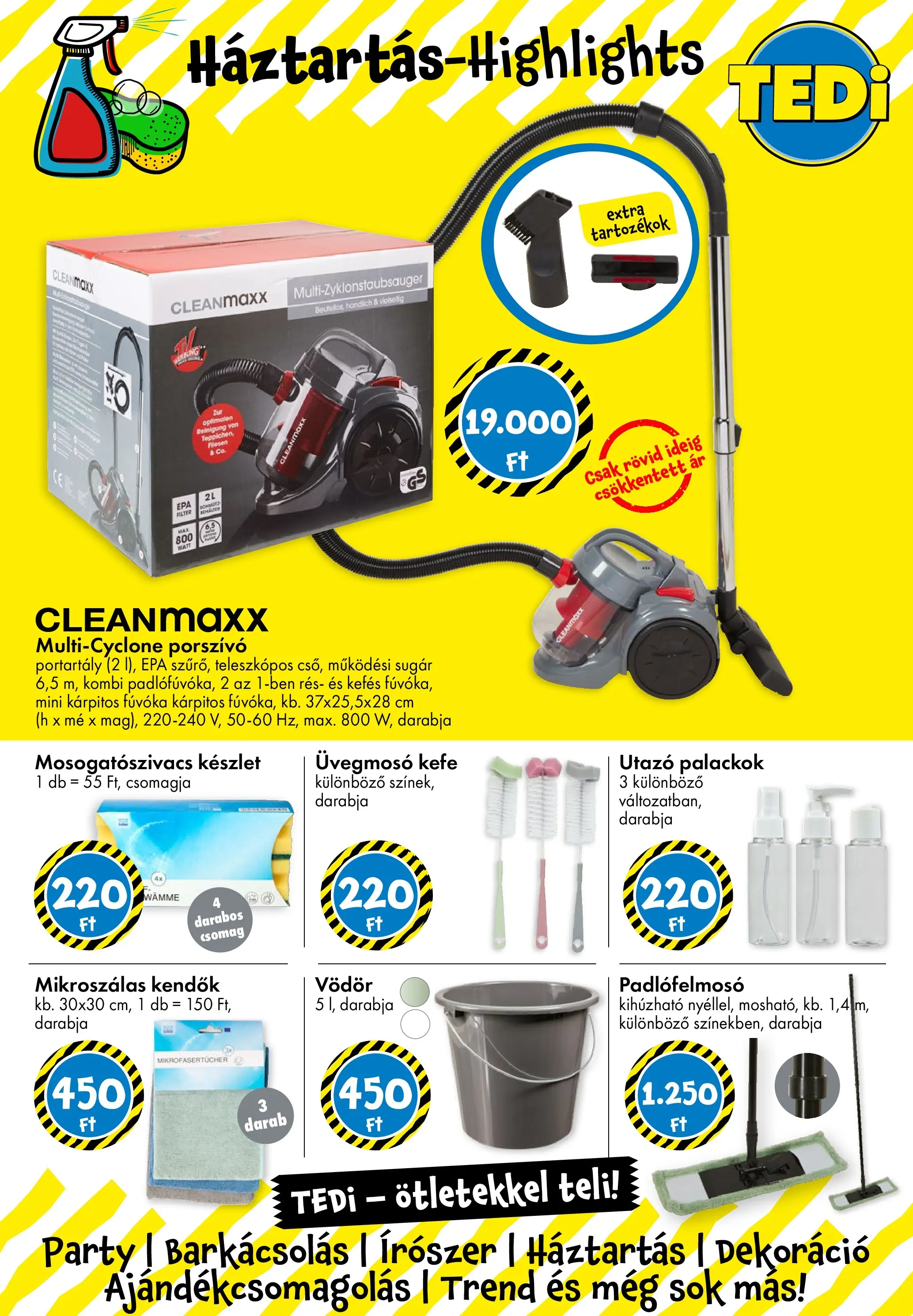 TEDi Akciós újság Gyula - 2026.02.20. -tól/töl > akció, lapozható szórólap 🛍️ | Oldal: 7 | Termékek: Porszívó, Kefe, Dekoráció