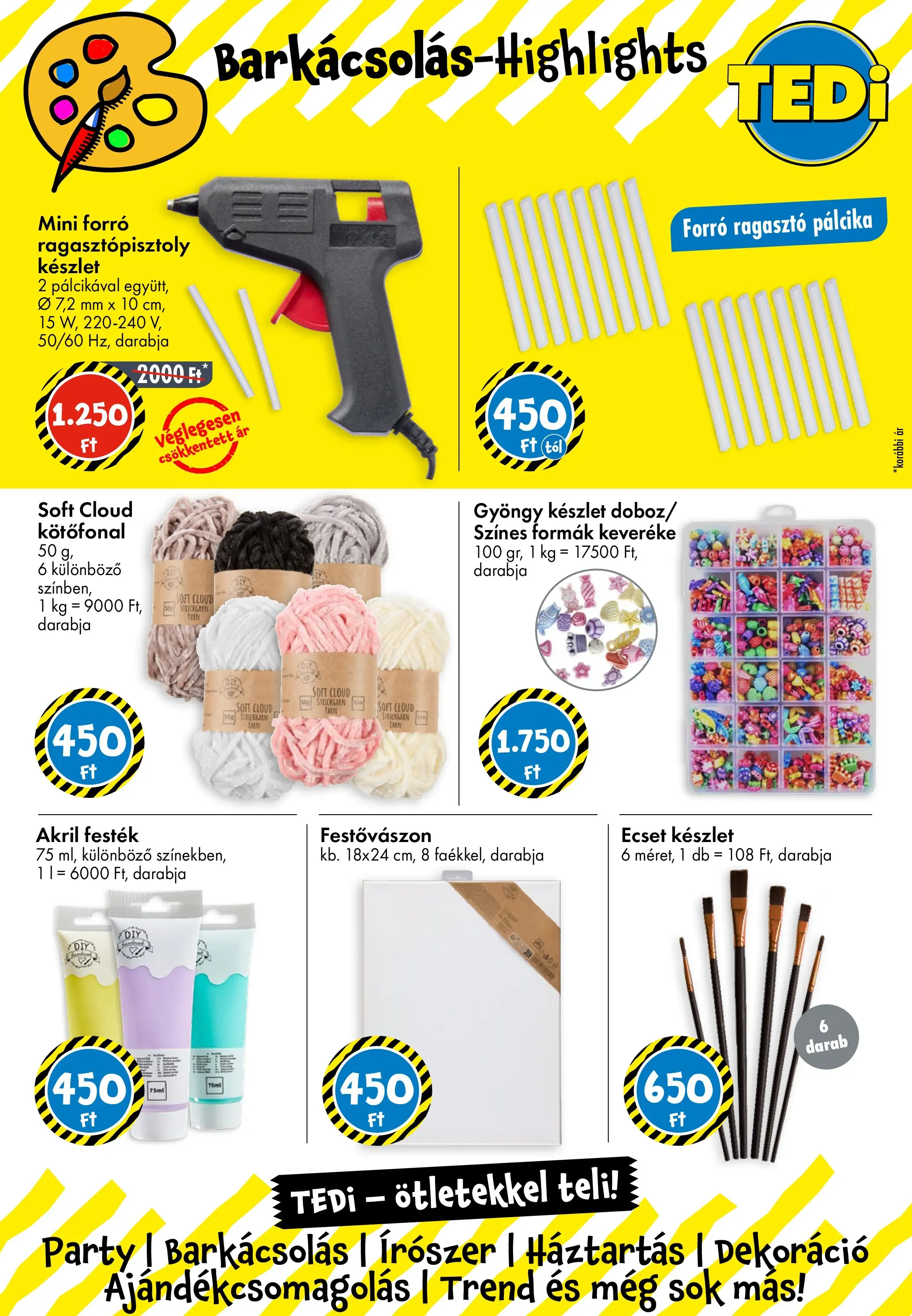 TEDi Akciós újság Gyula - 2026.02.20. -tól/töl > akció, lapozható szórólap 🛍️ | Oldal: 14 | Termékek: Ragasztópisztoly, Akril festék, Festővászon, Festék
