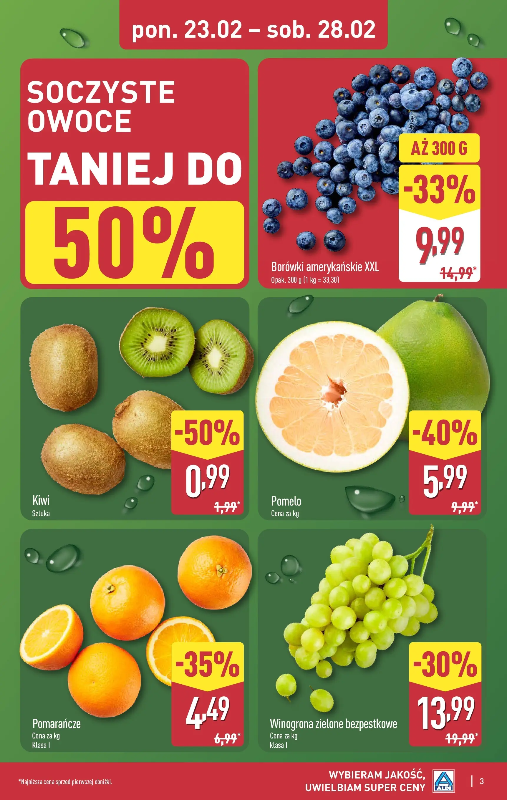 Aldi - Tanie zakupy w ALDI od 22.02.2026 - Ulotka PDF, promocje | Strona: 3 | Produkty: Winogrona, Pomarańcze, Kiwi, Owoce