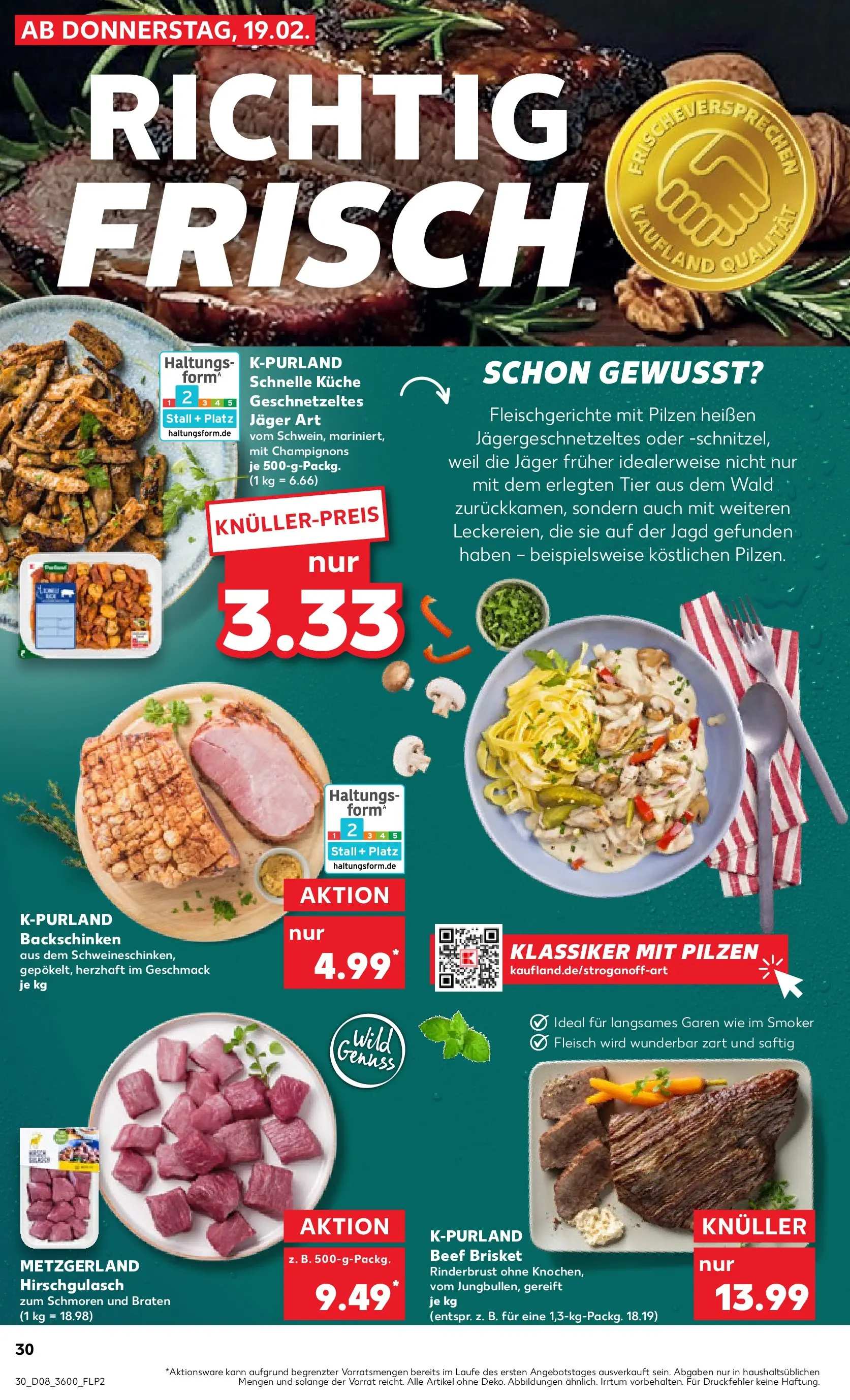 Prospekt Kaufland ab 22.02.2026 » Angebote Online zum Blättern | Seite: 30 | Produkte: Küche, Champignons, Fleisch