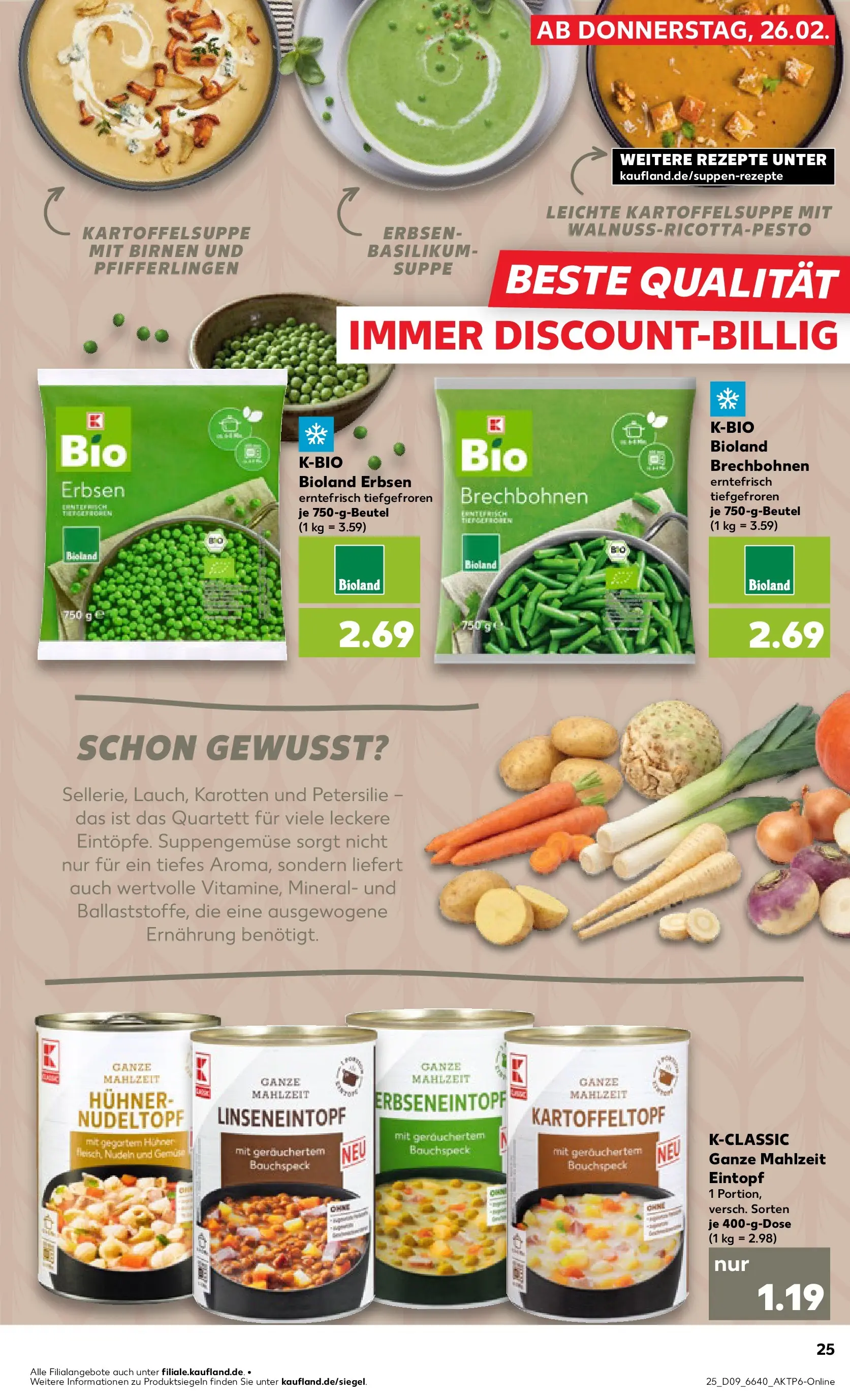 Prospekt Kaufland ab 26.02.2026 » Angebote und Werbung Online | Seite: 25 | Produkte: Gemüse, Petersilie, Nudeln, Erbsen Prospekt Kaufland ab 26.02.2026 » Angebote Online zum Blättern | Seite: 25 | Produkte: Gemüse, Petersilie, Nudeln, Erbsen