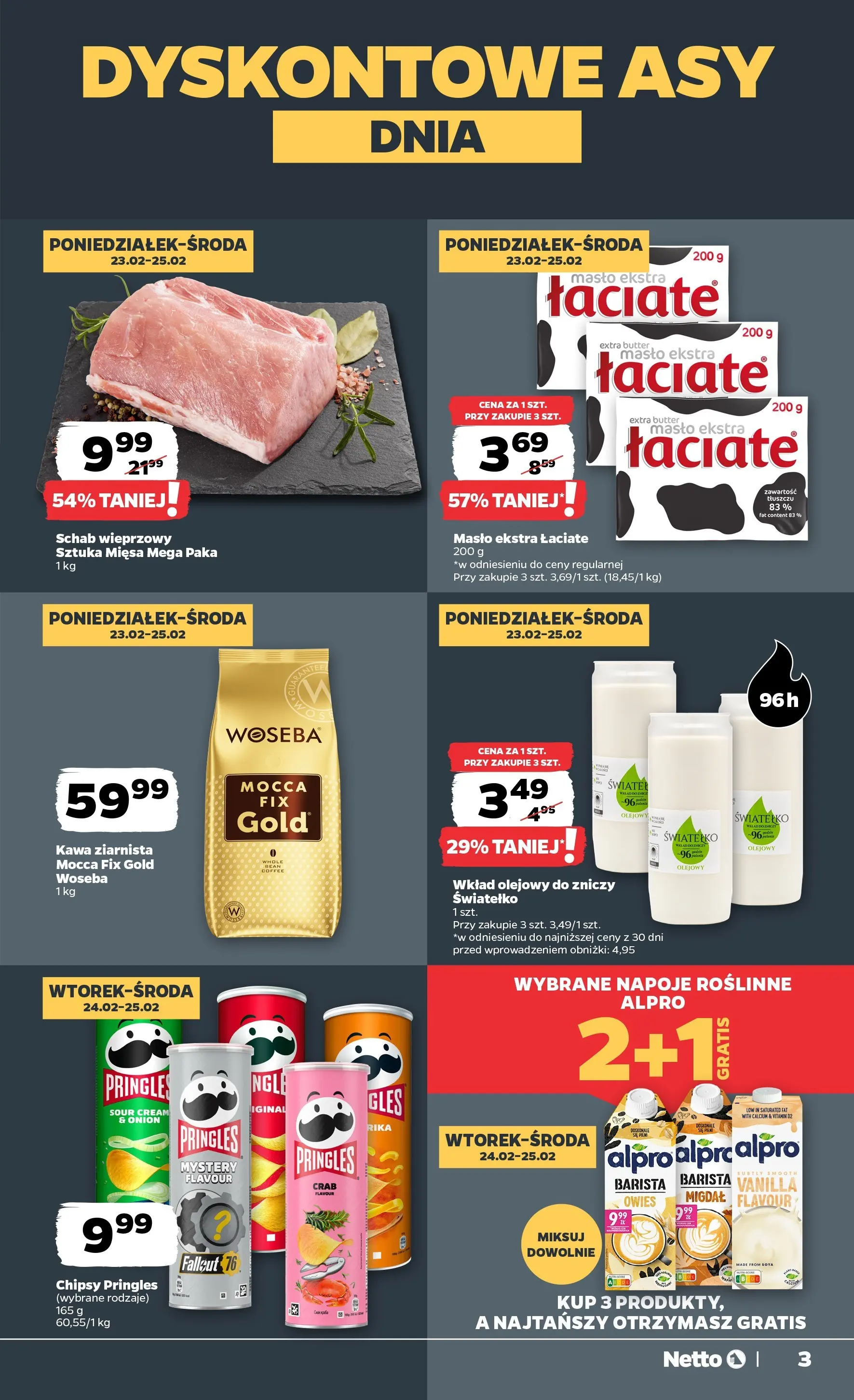 Netto - NETTO T09A ważne do 28.02.2026 od 22.02.2026 - Aktualne promocje | Strona: 3 | Produkty: Chipsy, Schab, Schab wieprzowy, Chipsy pringles