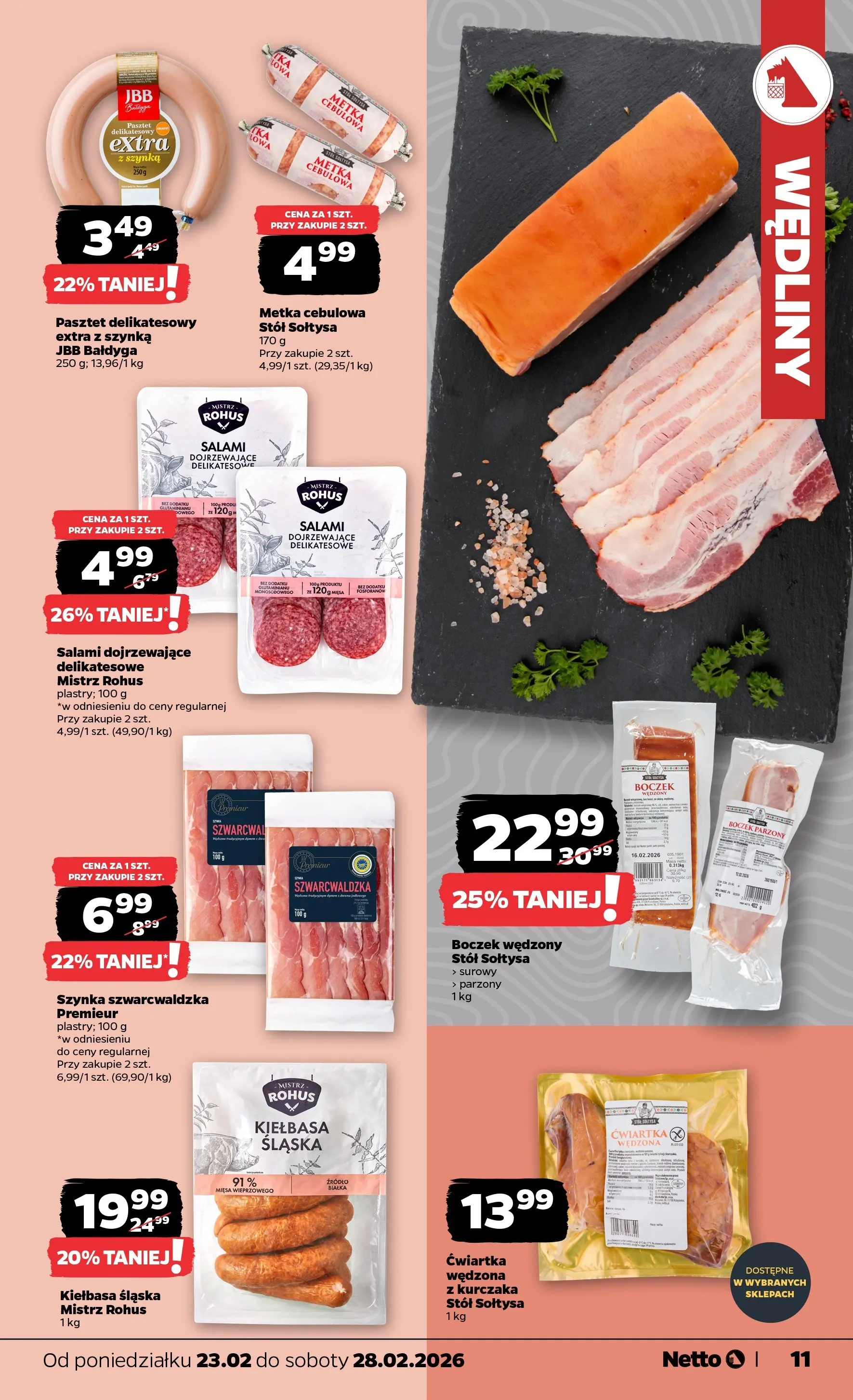 Netto - NETTO T09A ważne do 28.02.2026 od 22.02.2026 - Aktualne promocje | Strona: 11 | Produkty: Kiełbasa, Szynka, Stół, Metka cebulowa