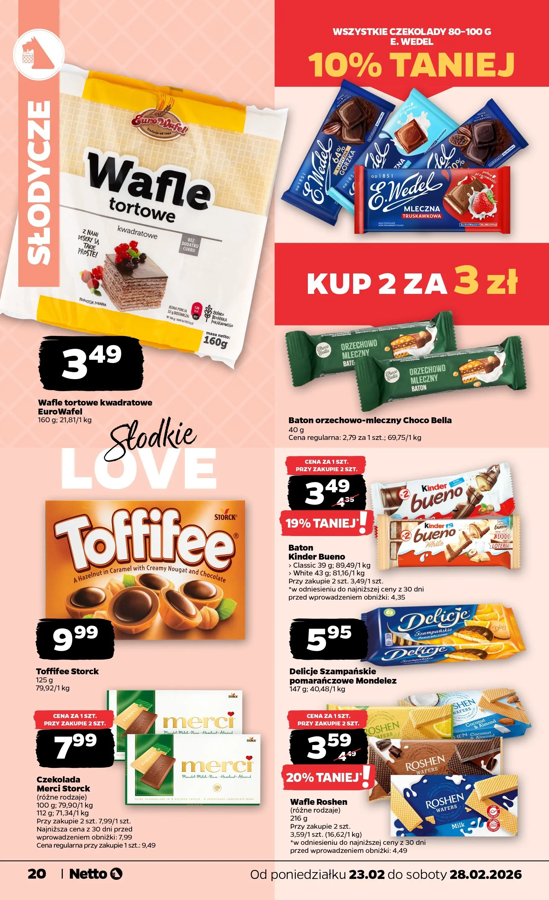 Netto - NETTO T09A ważne do 28.02.2026 od 22.02.2026 - Aktualne promocje | Strona: 20 | Produkty: Słodycze, Toffifee, Kinder Bueno, Baton