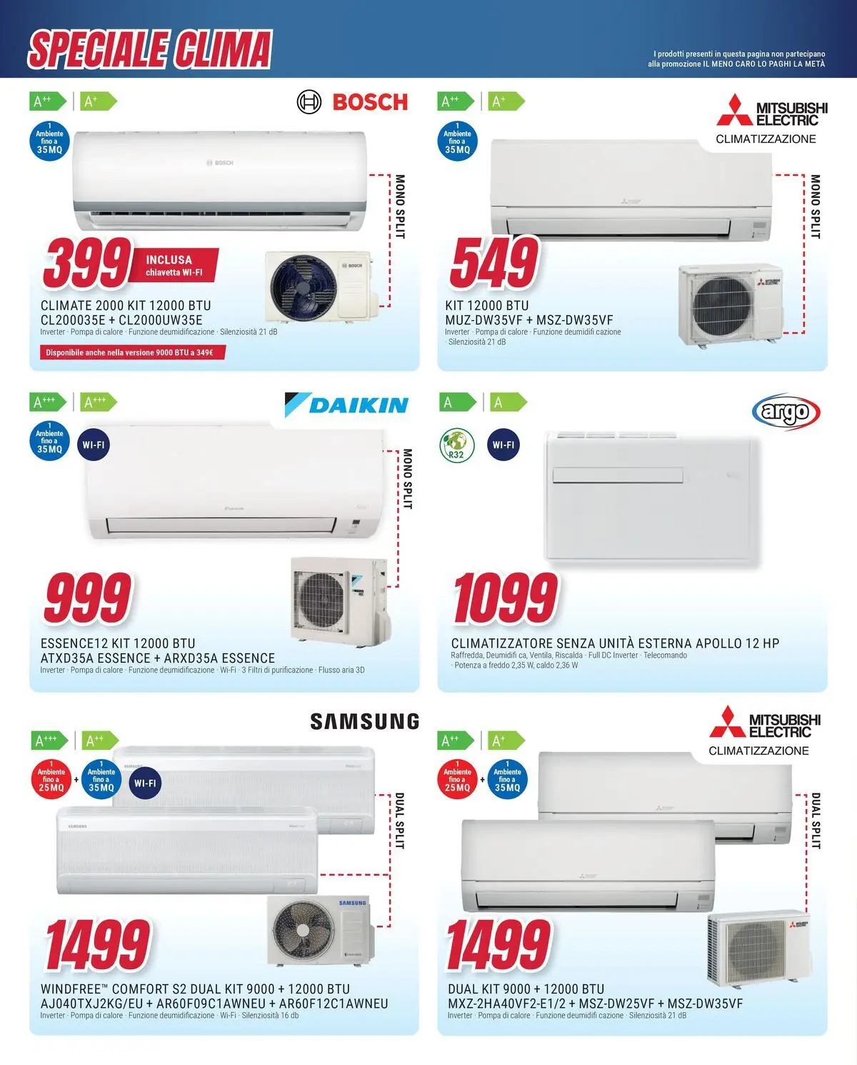 Nuovo Offerte - Il meno caro lo paghi la metà da Trony! dal 19/02/2026 > offerte anteprima 🛍️ | Pagina: 13 | Prodotti: Climatizzatore, Telecomando, Samsung