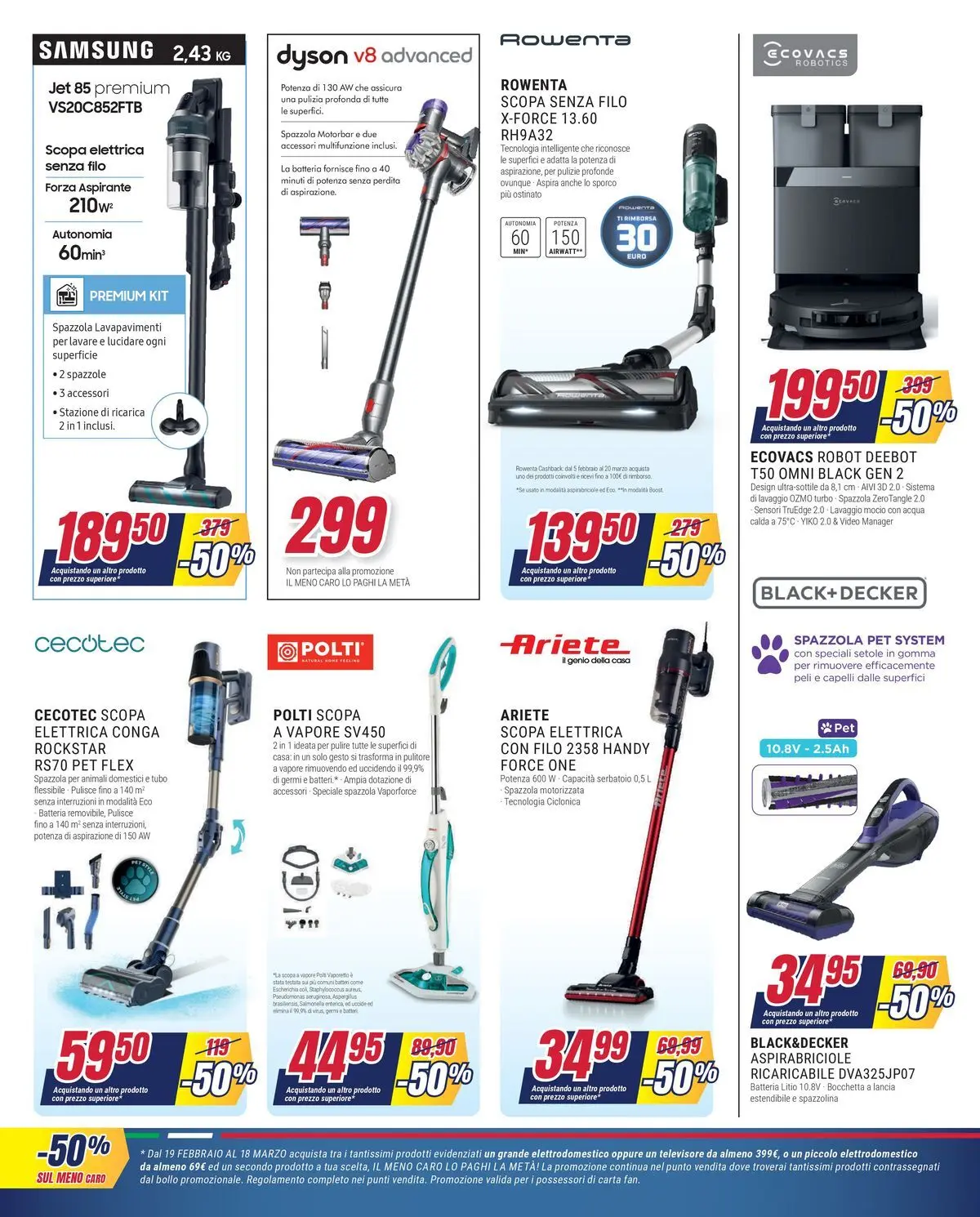 Nuovo Offerte - Il meno caro lo paghi la metà da Trony! dal 19/02/2026 > offerte anteprima 🛍️ | Pagina: 23 | Prodotti: Scopa elettrica, Tubo, Scopa, Dyson