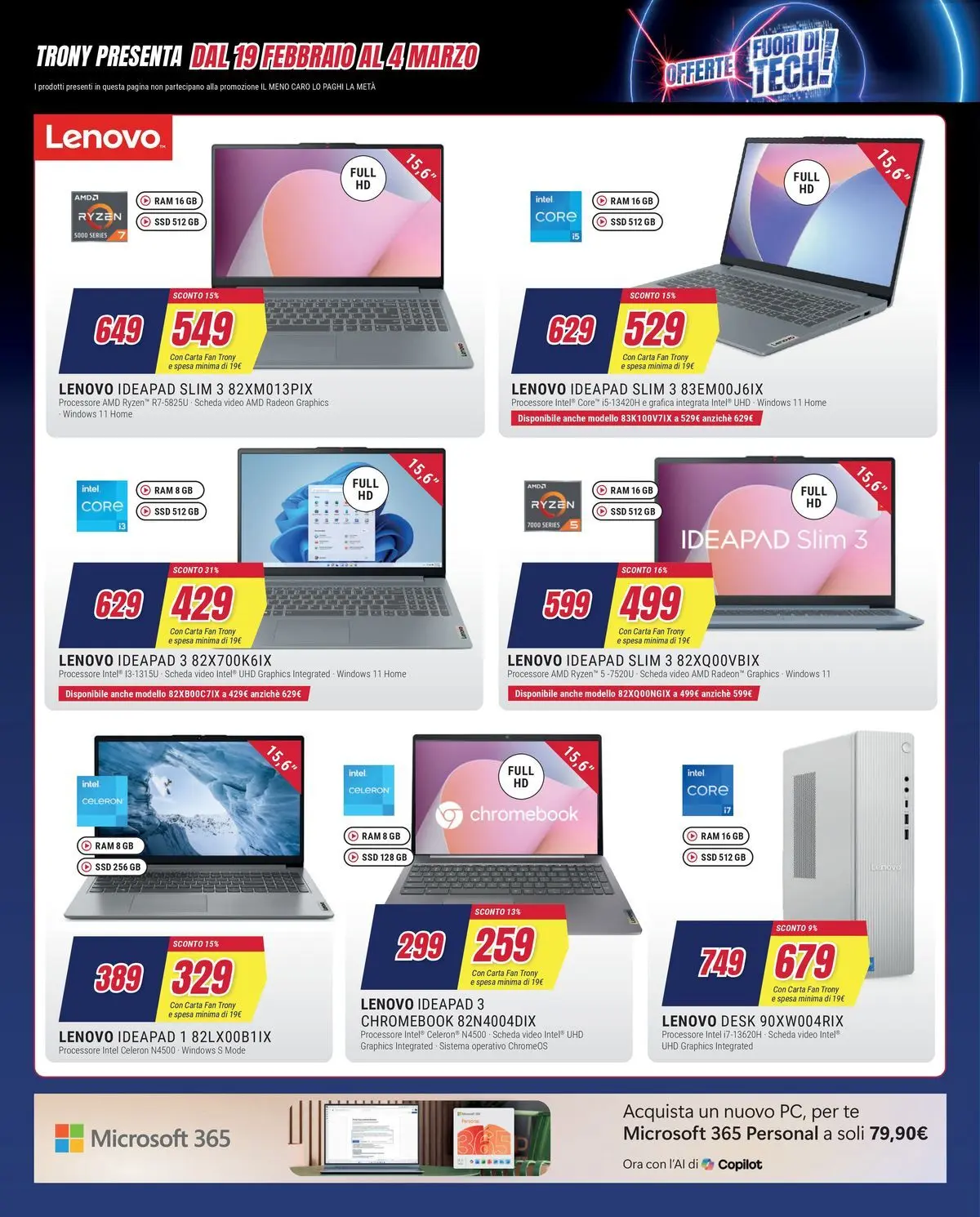 Nuovo Offerte - Il meno caro lo paghi la metà da Trony! dal 19/02/2026 > offerte anteprima 🛍️ | Pagina: 27 | Prodotti: Tè, Video, Fan