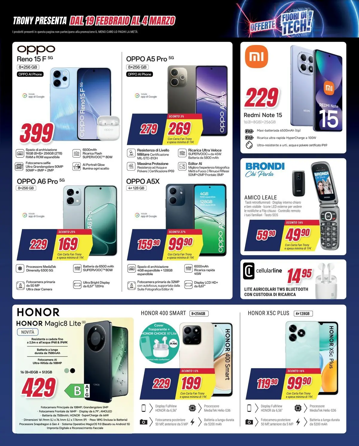 Nuovo Offerte - Il meno caro lo paghi la metà da Trony! dal 19/02/2026 > offerte anteprima 🛍️ | Pagina: 34 | Prodotti: Acqua, Fotocamera, Fan, Batteria