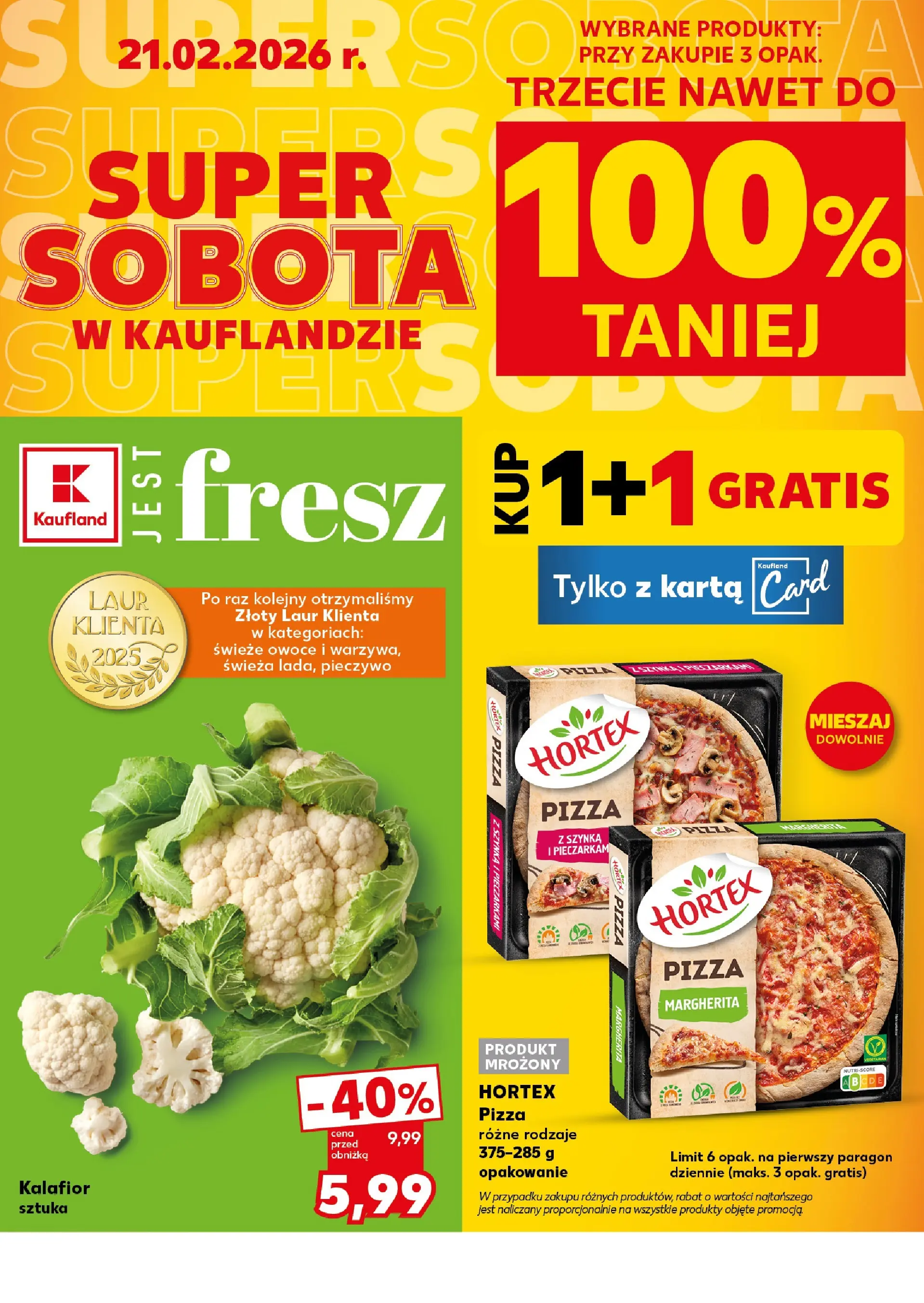 Kaufland gazetka - Super Sobota od 21.02.2026 - od jutra PDF | Strona: 2 | Produkty: Karta, Szynka, Pizza, Owoce