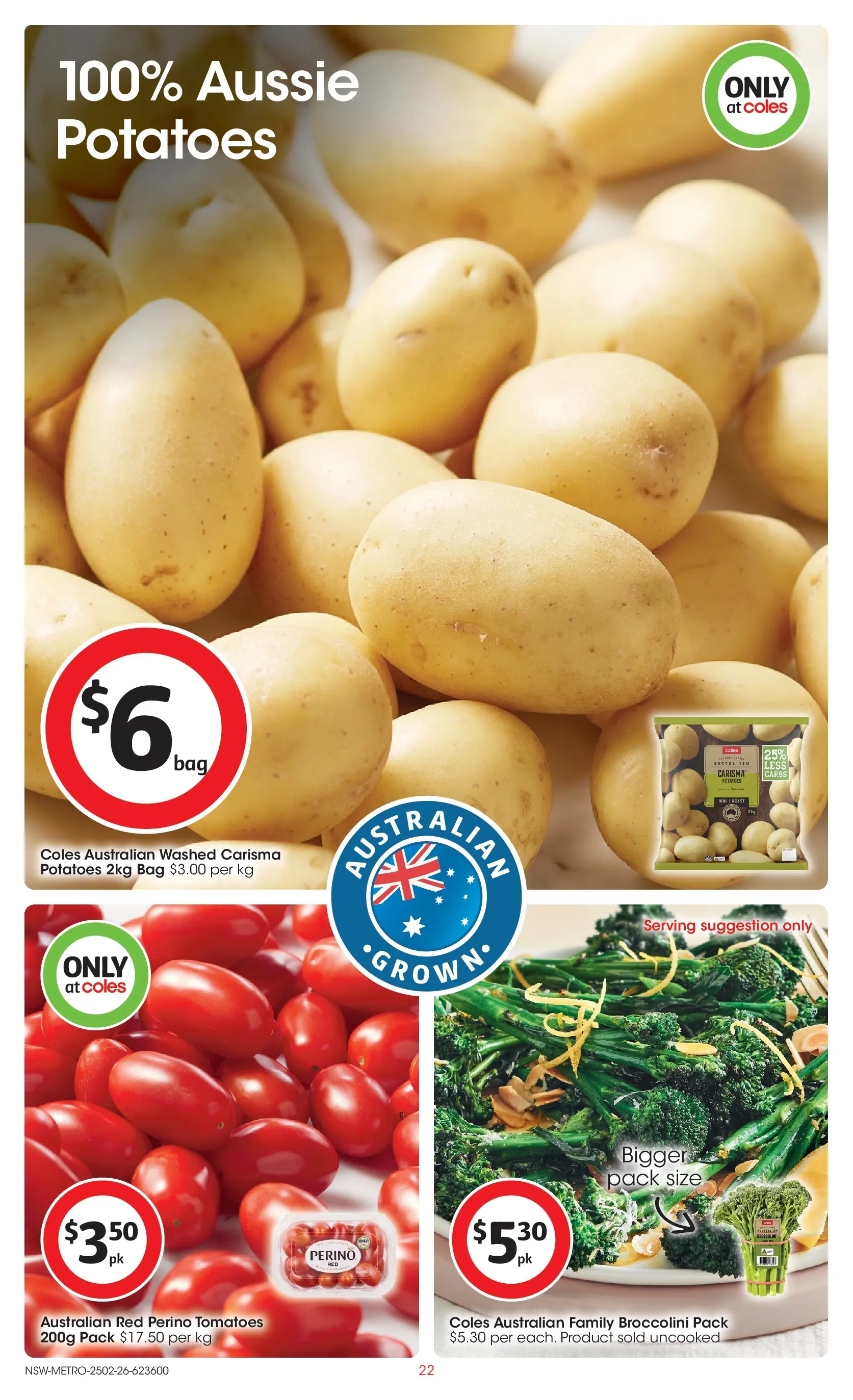 ﻿Coles catalogue valid from 25/02/2026 > Online Australia | Page: 22 | Products: Tomatoes, Potatoes, Bag
